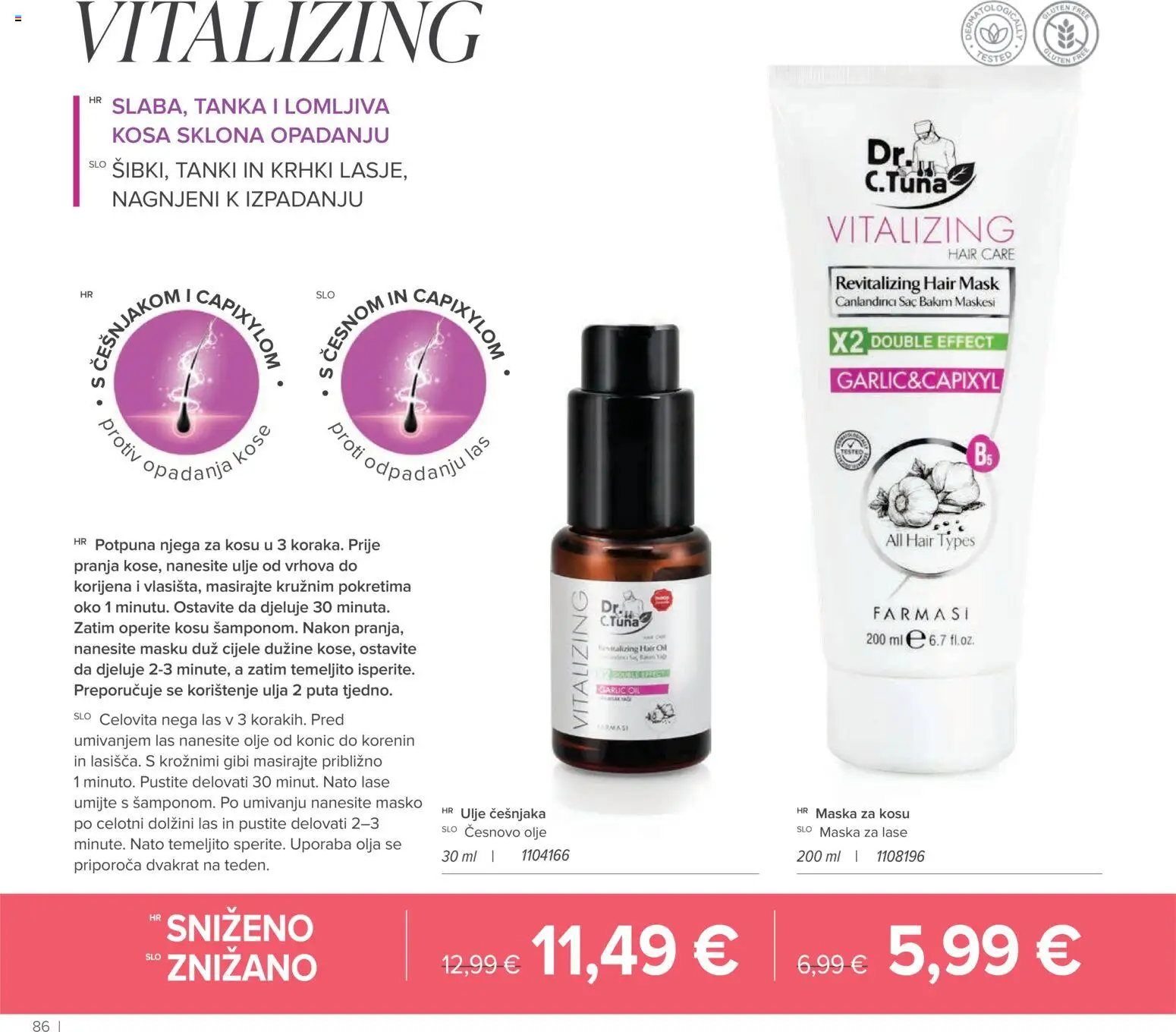 Farmasi katalog | vrijedi od 02.03.2026 | Stranica: 86 | Proizvodi: Maska za kosu, Maska, Ulje, Češnjak