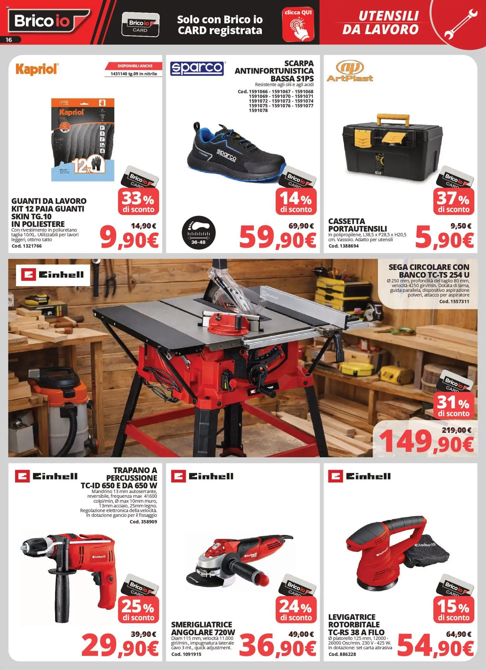 Volantino Brico io del 05.03.2026 | Pagina: 16 | Prodotti: Guanti, Cavo, Trapano, Sega