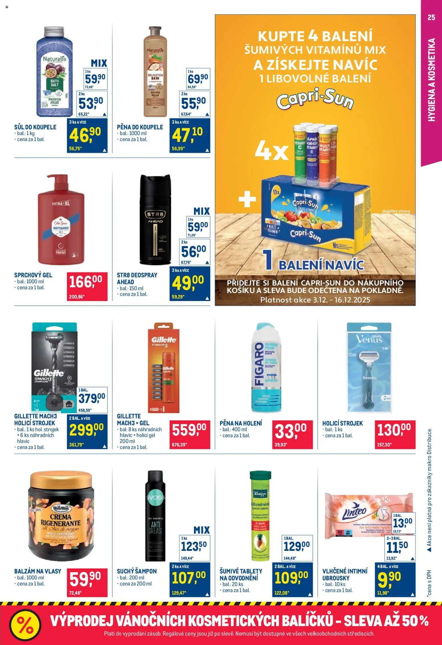 Makro leták - Pro milovníky jídla od 03.12.2025 | Strana: 25 | Produkty: Pěna na holení, Pěna do koupele, Balzám na vlasy, Gillette Mach3