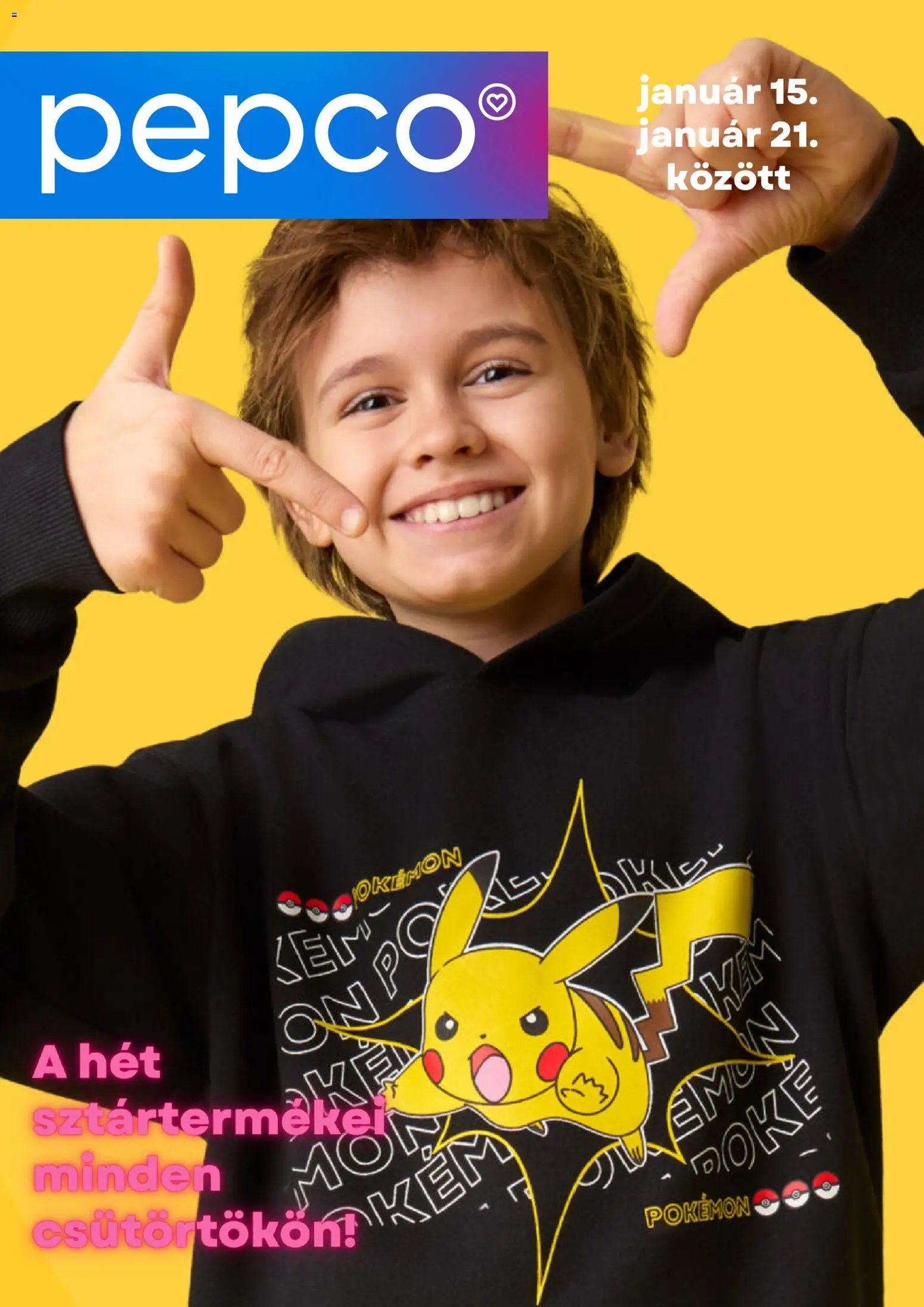 Pepco akciós ujság - amely érvényes a következő dátumtól: 15.01.2026 | Oldal: 1