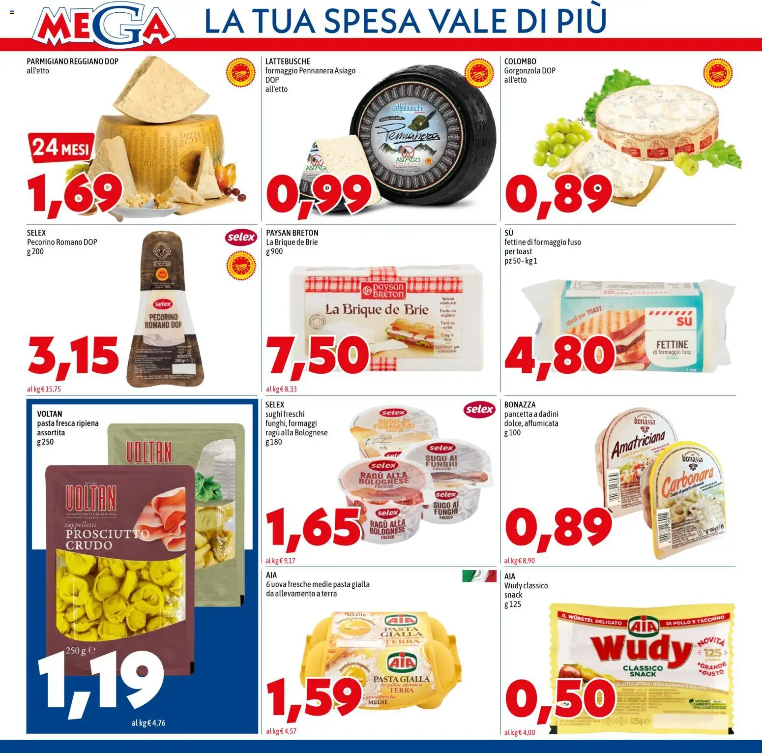 Volantino Mega del 27.11.2025 | Pagina: 4 | Prodotti: Prosciutto, Funghi, Sugo, Parmigiano