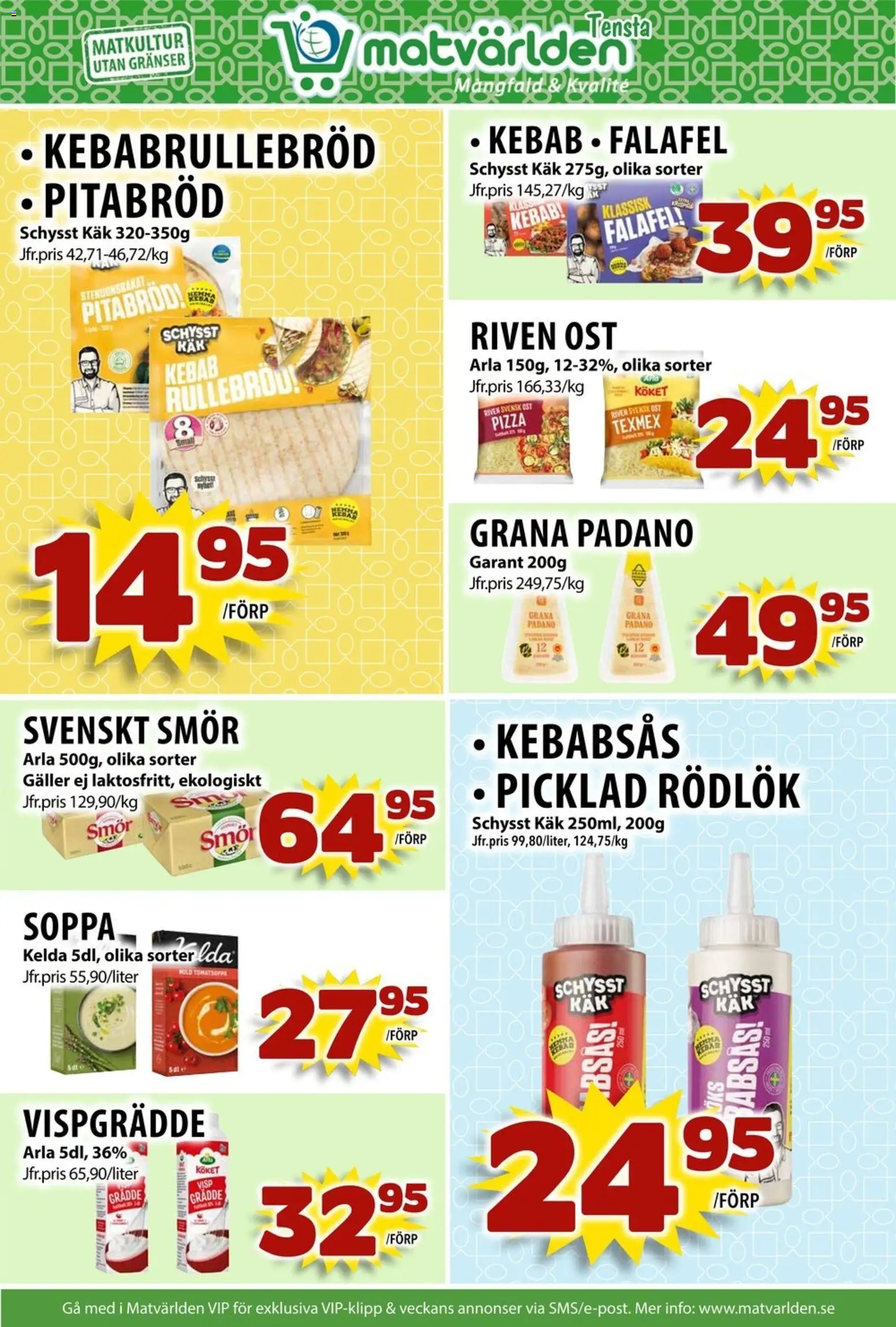 Matvärlden reklamblad aktuell från 17.11.2025 | Sida: 6 | Produkter: Galler, Riven ost, Kebabsås, Ost