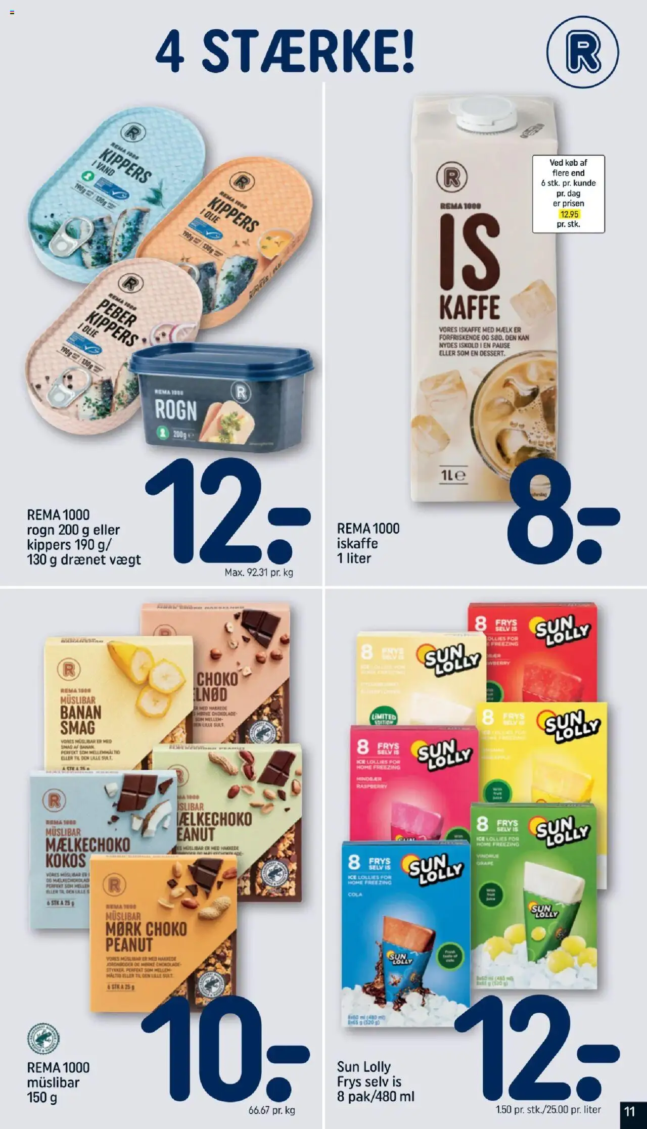 Rema 1000 Tilbudsavis gyldig fra 16.08.2025 | Side: 11 | Produkter: Chokolade, Te, Cola, Søm