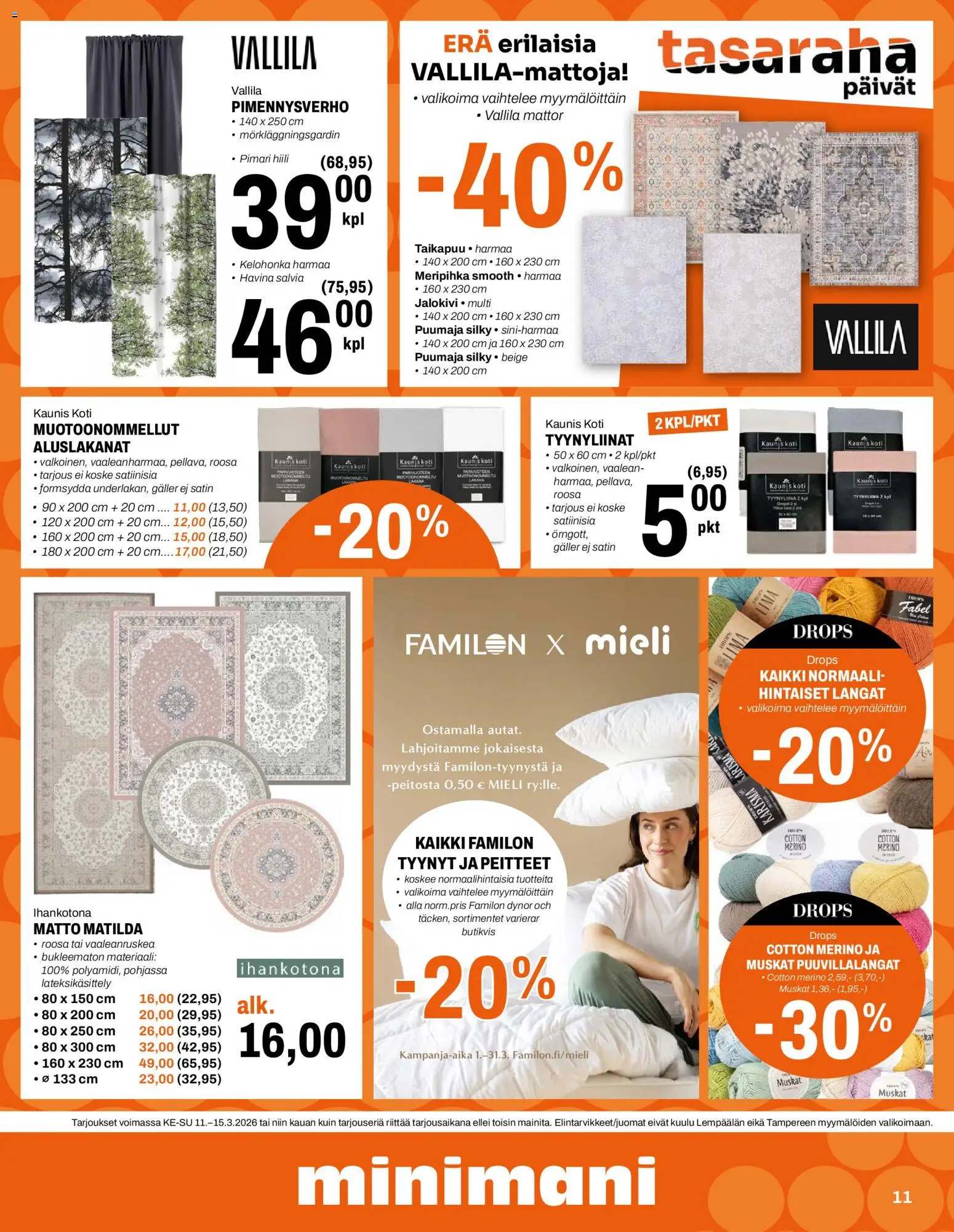 Minimani tarjoukset – voimassa 11.03.2026 alkaen | Sivu: 11 | Tuotteet: Tyynyt, Matto, Lakana
