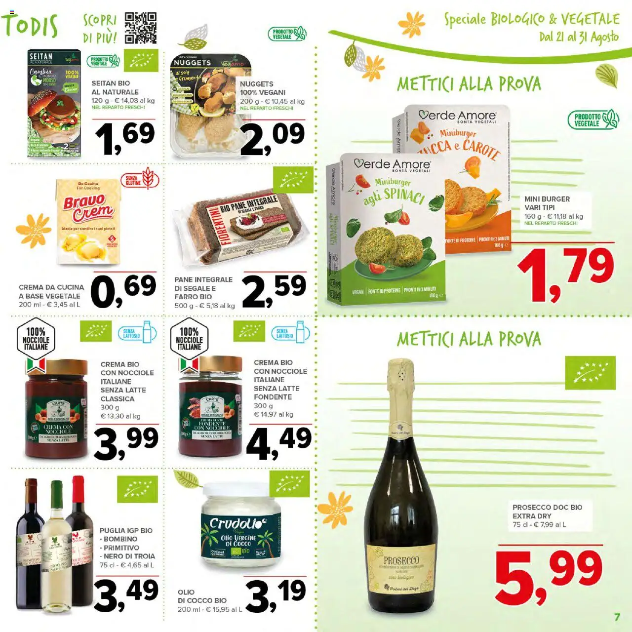 Volantino Todis del 21.08.2025 | Pagina: 7 | Prodotti: Nuggets, Vino, Nocciole, Farro