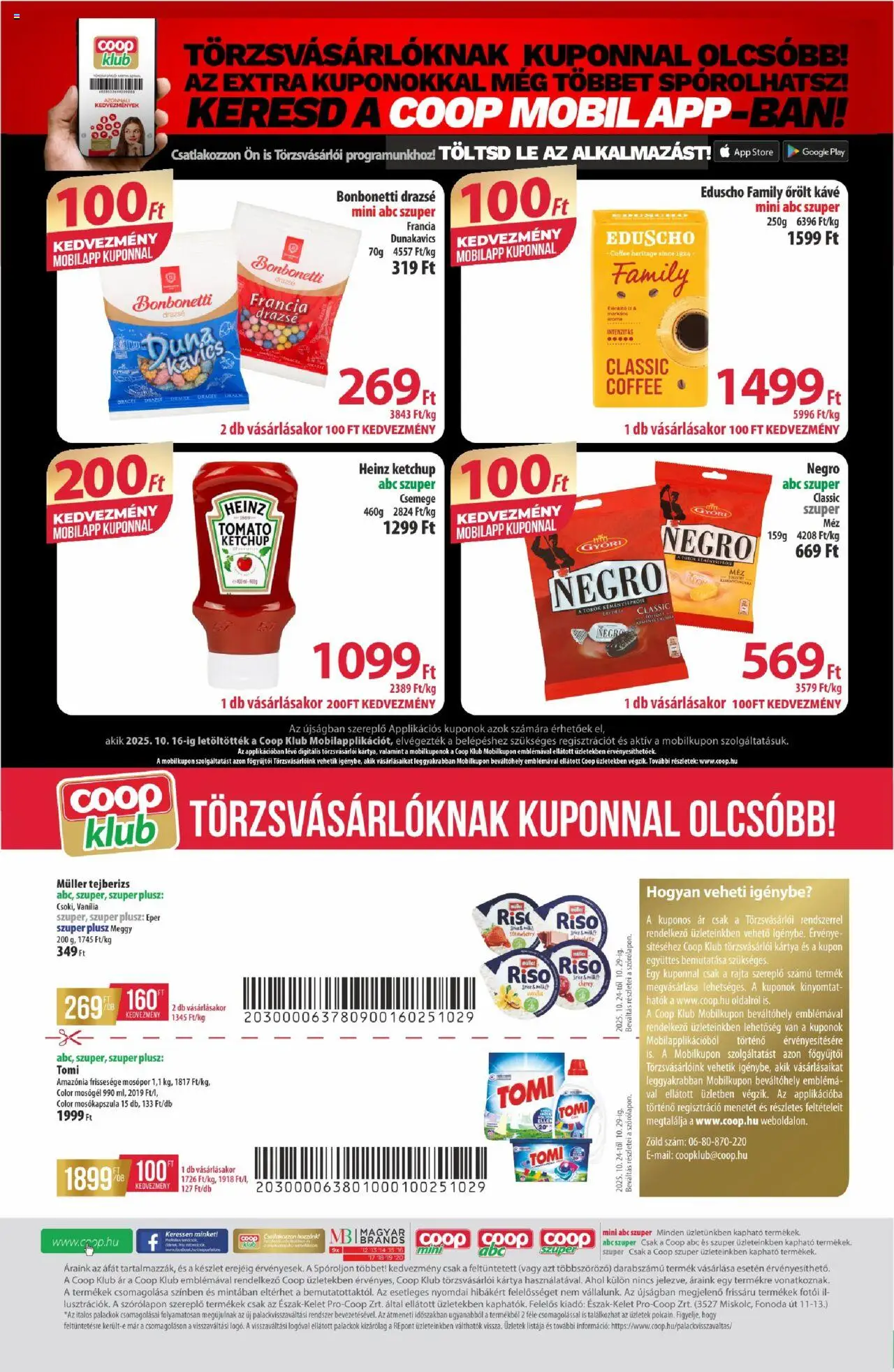 COOP akciós ujság - amely érvényes a következő dátumtól: 24.10.2025 | Oldal: 12 | Termékek: Kavics, Mosókapszula, Drazsé, Kávé