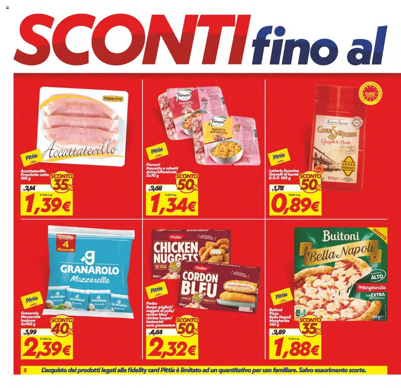 Volantino SuperConveniente del 03.10.2025 | Pagina: 2 | Prodotti: Prosciutto Cotto, Pizza, Nuggets, Prosciutto