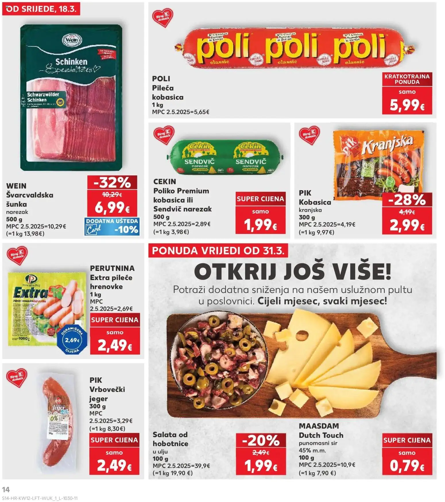 Kaufland katalog | vrijedi od 17.03.2026 | Stranica: 14 | Proizvodi: Sir, Hrenovke, Salata, Kobasica