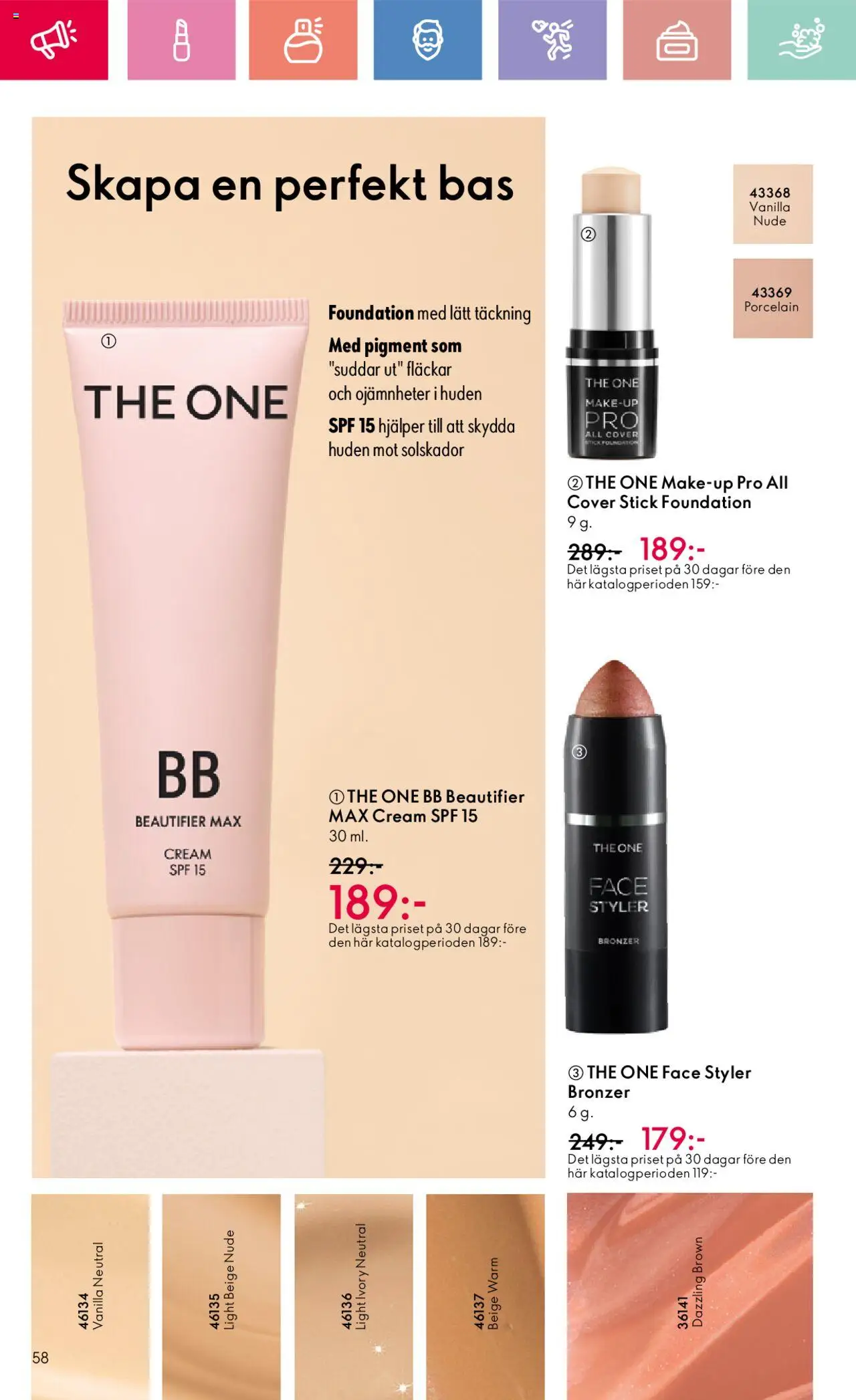 Oriflame reklamblad aktuell från 24.08.2025 | Sida: 58 | Produkter: BB cream, Bronzer, Foundation
