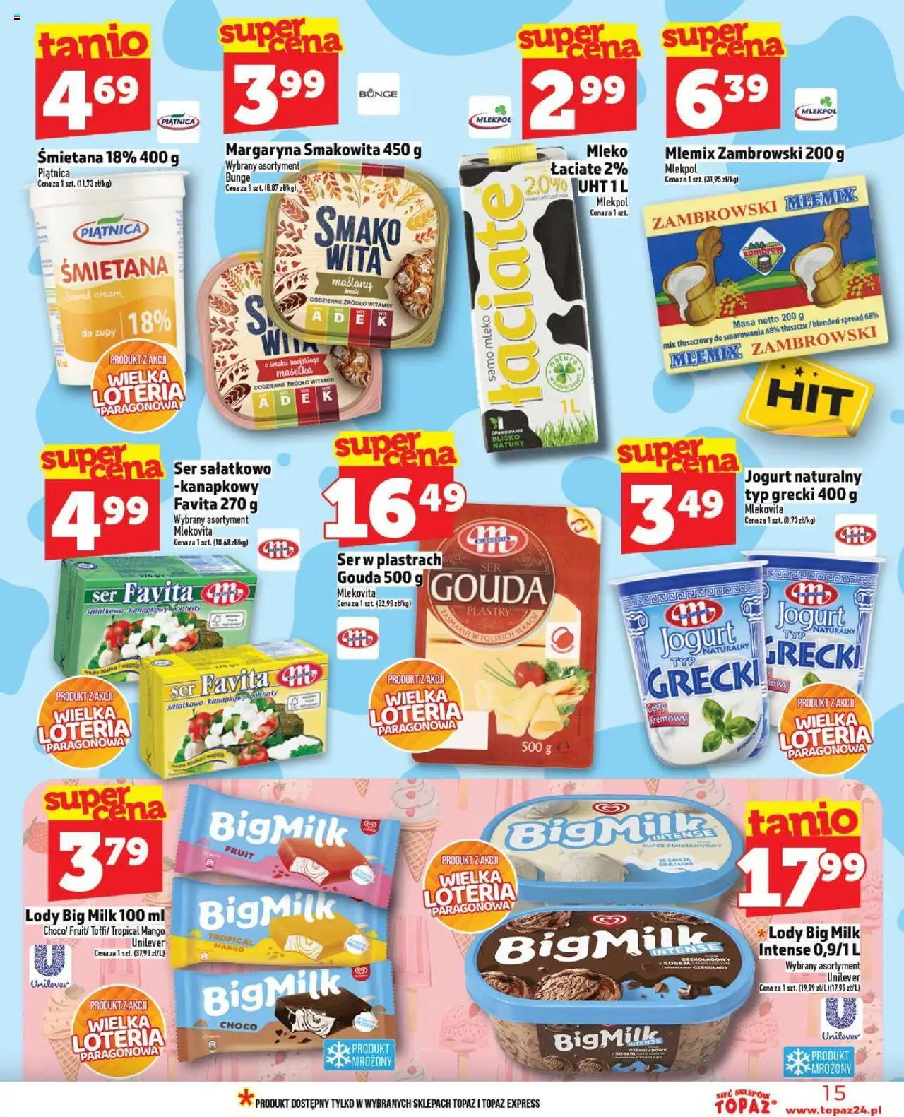 Topaz Gazetka MAZ od 11.09.2025 | Strona: 15 | Produkty: Big Milk, Margaryna, Ser, Śmietana