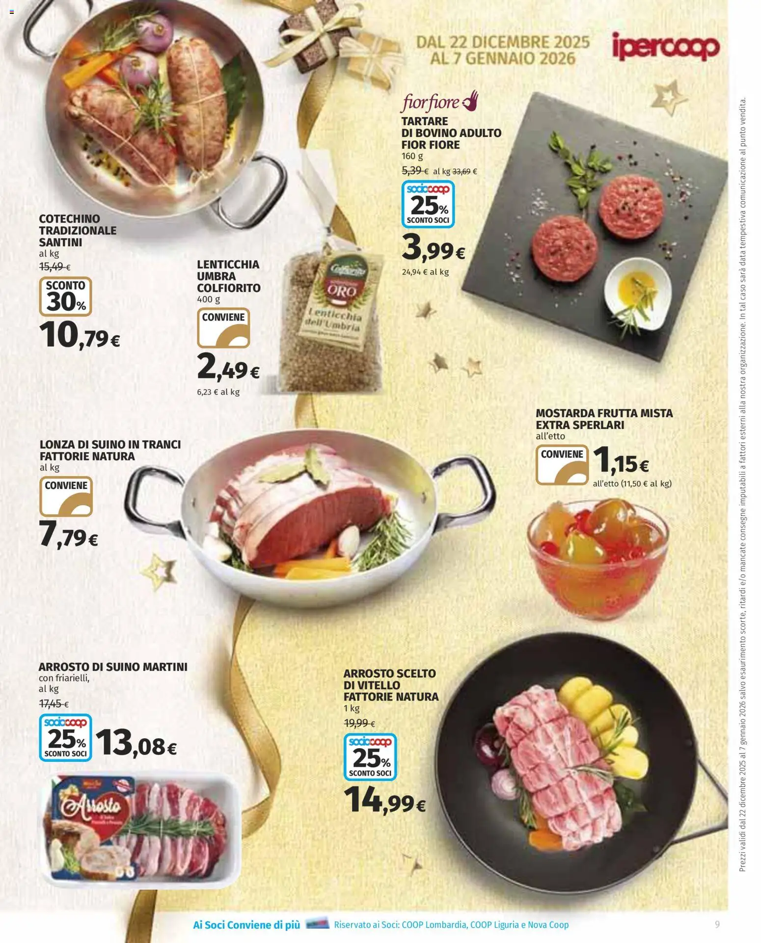 Volantino Ipercoop del 22.12.2025 | Pagina: 9 | Prodotti: Bovino, Arrosto, Vitello, Cotechino