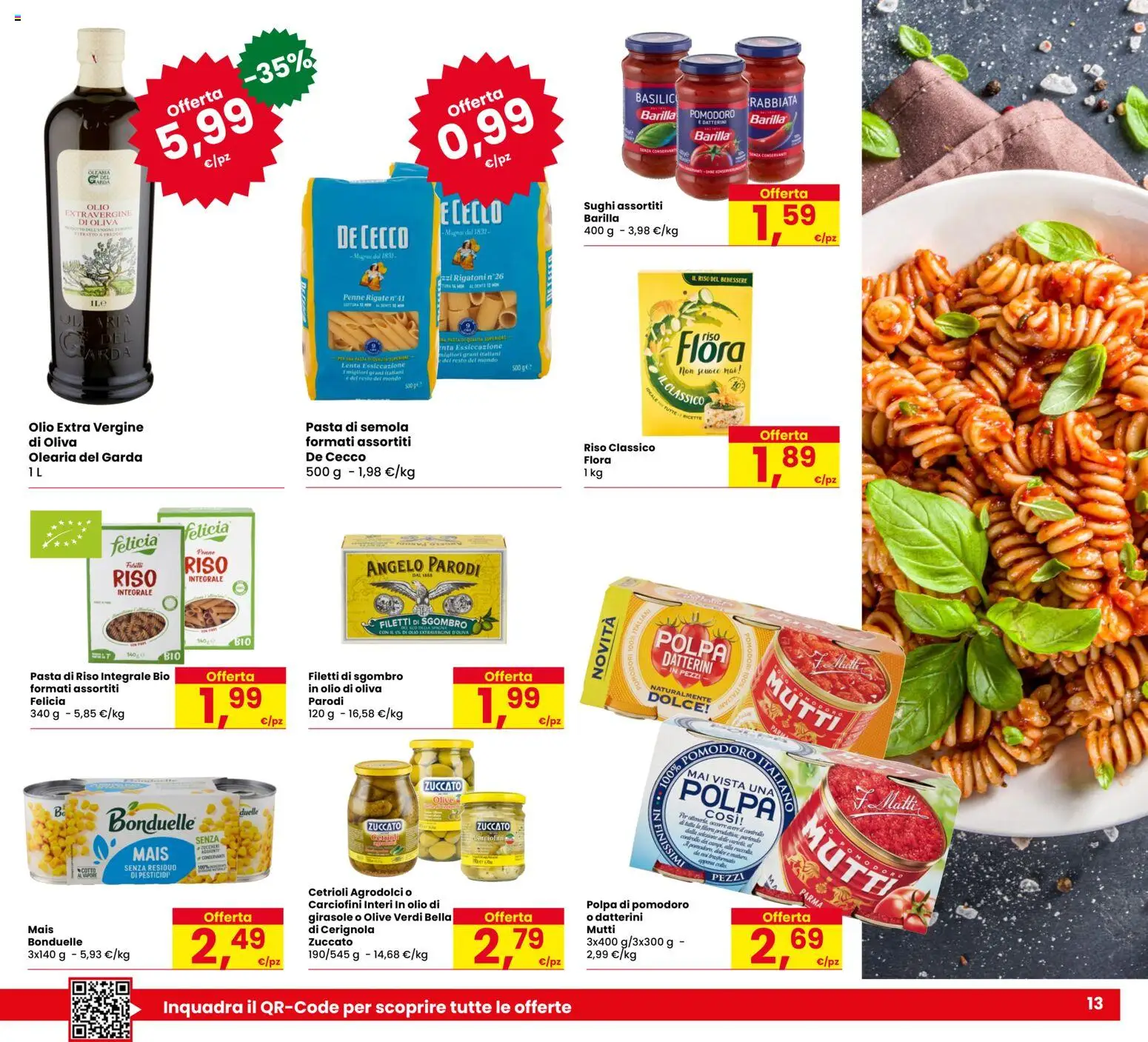Volantino Eurospar del 09.04.2026 | Pagina: 13 | Prodotti: Pasta, Olio extra vergine, Mutti, Olio di Oliva