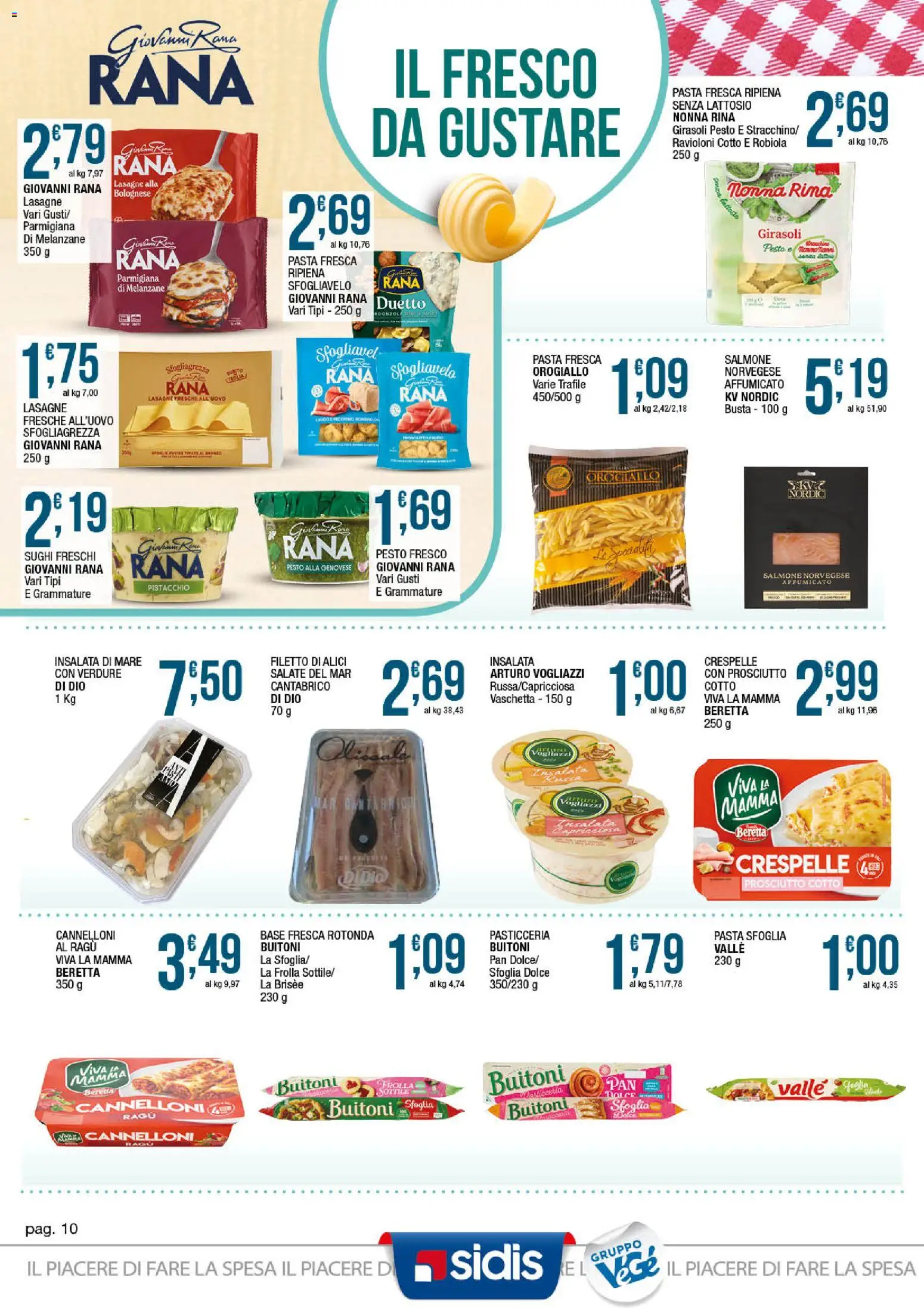 Volantino Sidis del 23.03.2026 | Pagina: 10 | Prodotti: Prosciutto Cotto, Pasta sfoglia, Verdure, Ragú