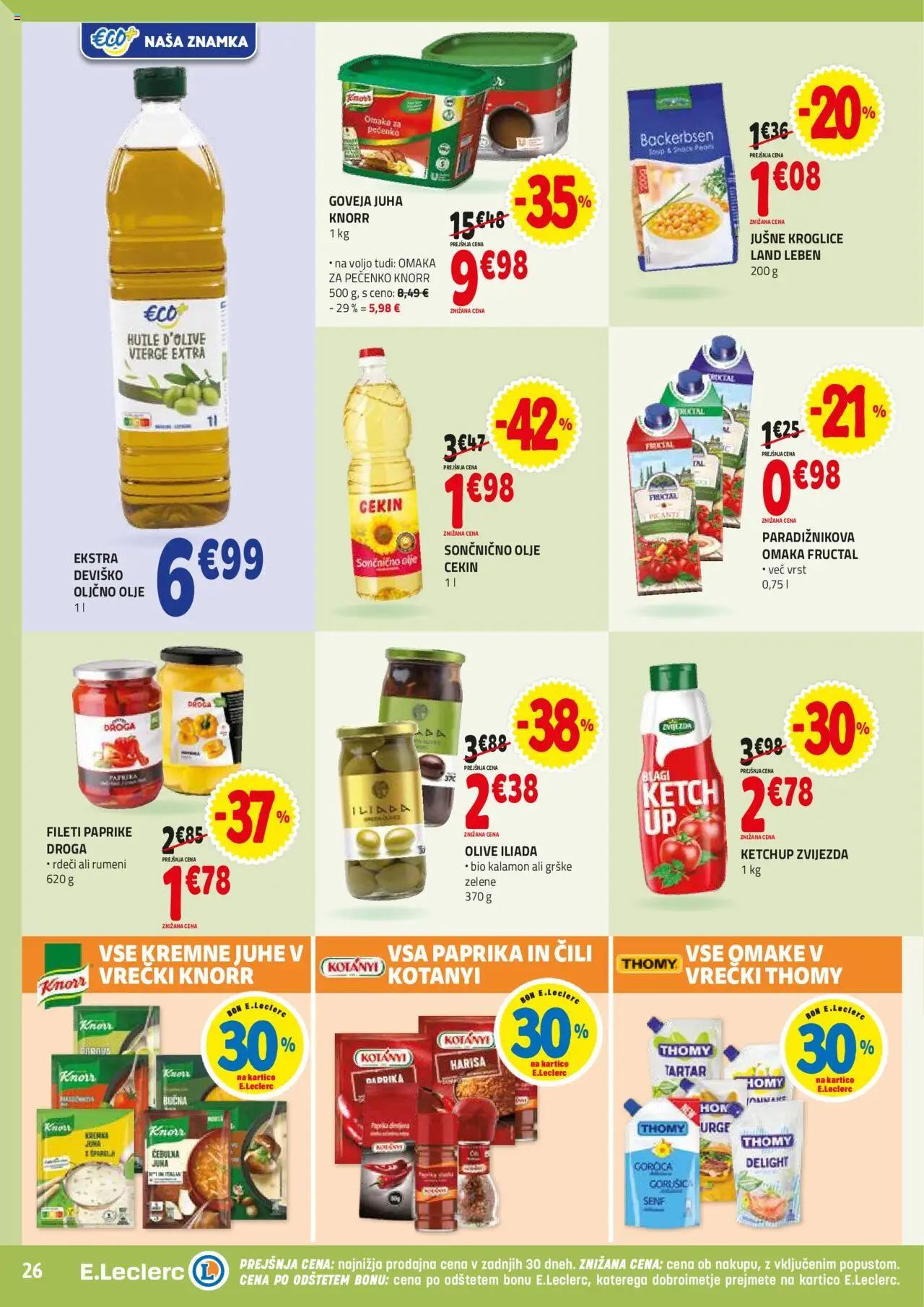 E.leclerc katalog │ velja od 13.08.2025 | Stran: 26 | Izdelki: Gorčica, Jušne kroglice, Olive, Omaka