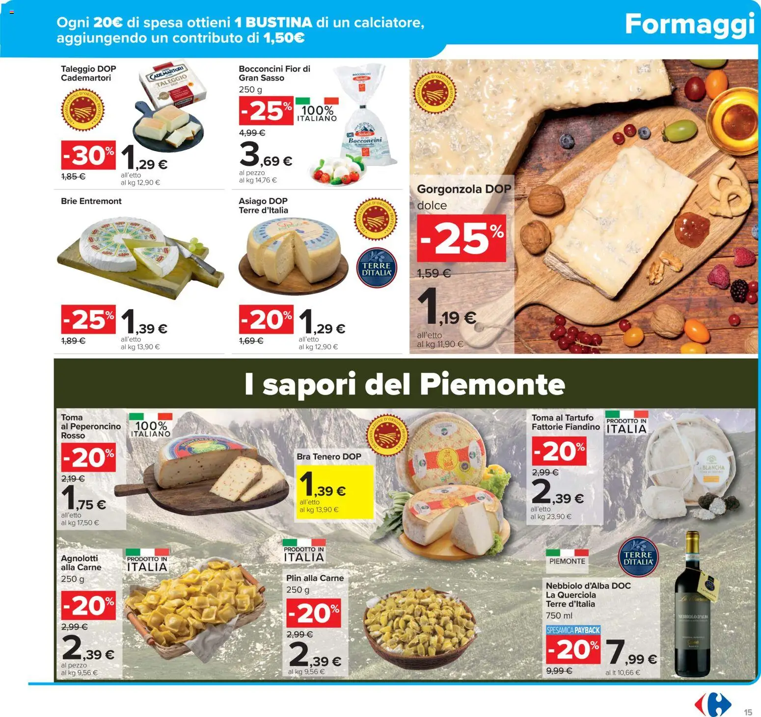 Volantino Carrefour del 17.11.2025 | Pagina: 15 | Prodotti: Tartufo, Peperoncino, Gorgonzola