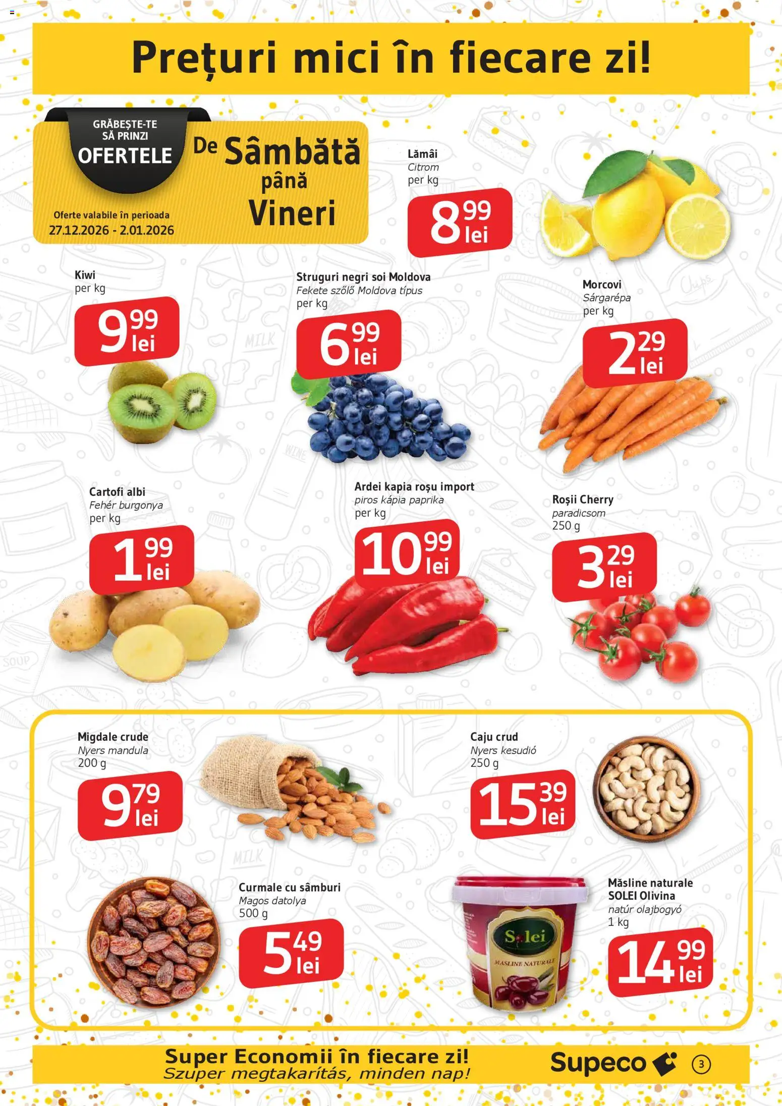 Noul catalog Supeco – valabil de la 27.12.2025 | Pagină: 3 | Produse: Mici, Măsline, Ardei, Caju