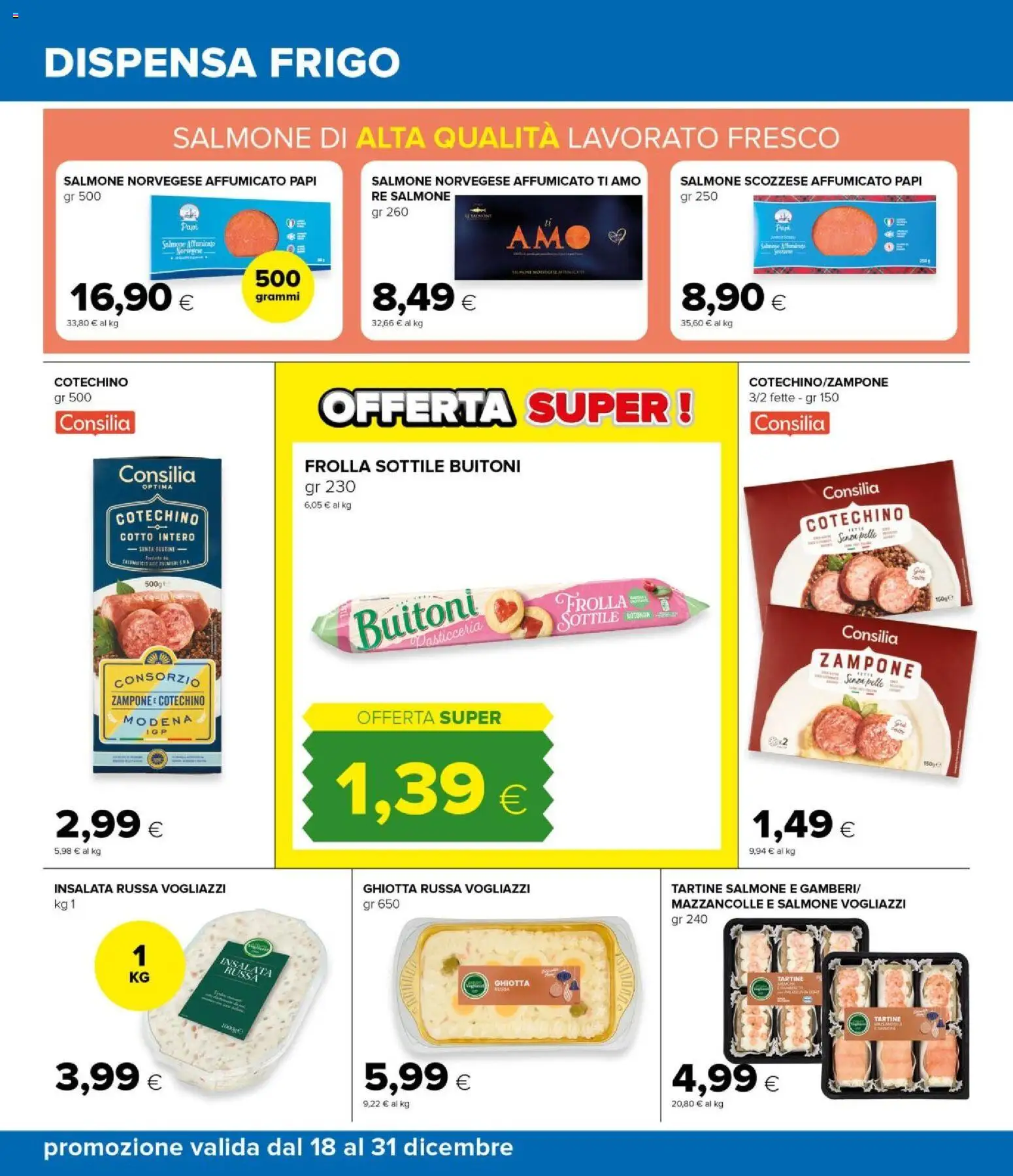 Volantino Oasi del 18.12.2025 | Pagina: 26 | Prodotti: Salmone affumicato, Insalata, Mazzancolle, Cotechino
