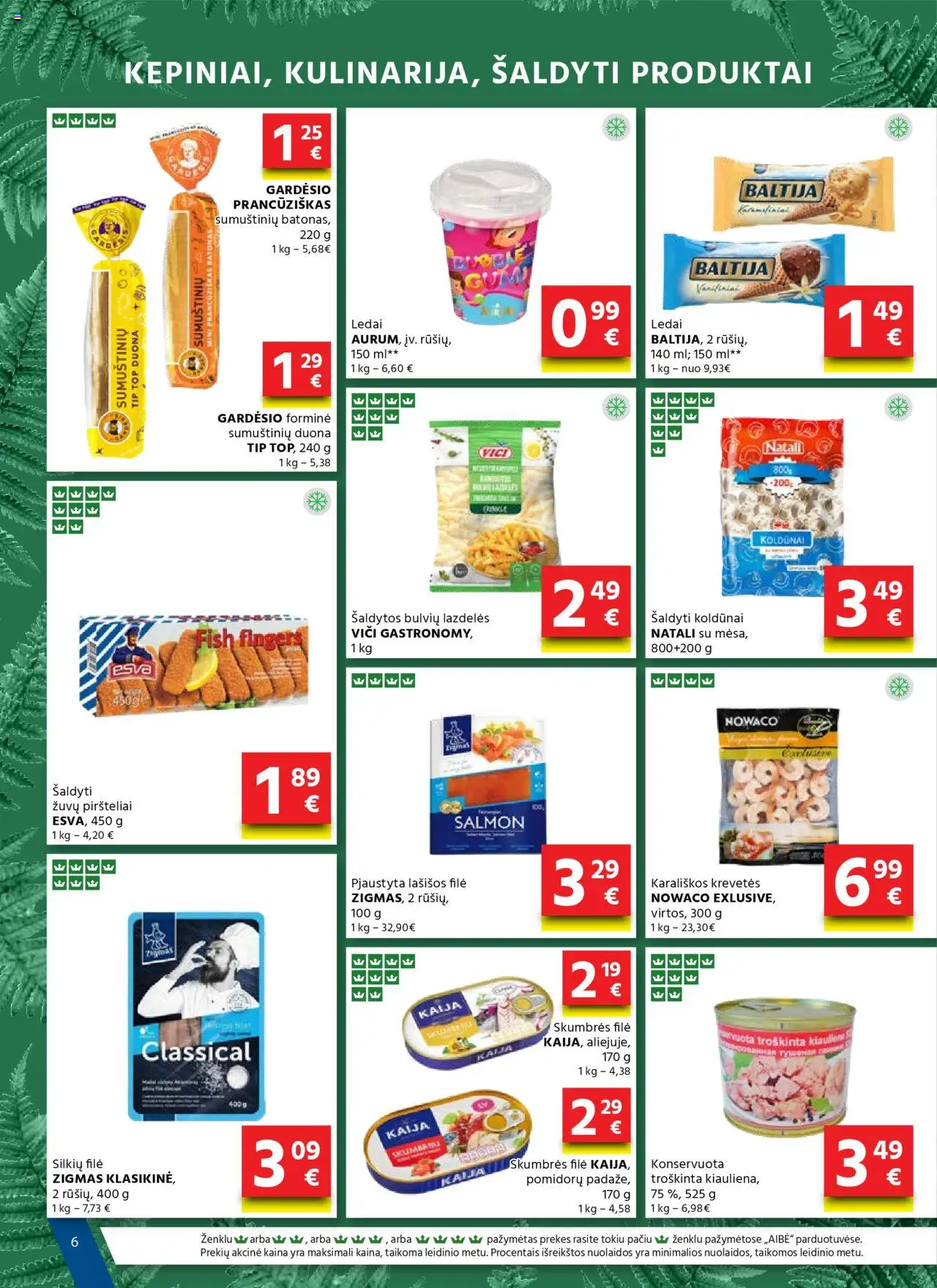 AIBE leidinys│galioja nuo 05.06.2025 | Puslapis: 6 | Prekių: Ledai, Lašišos, Duona