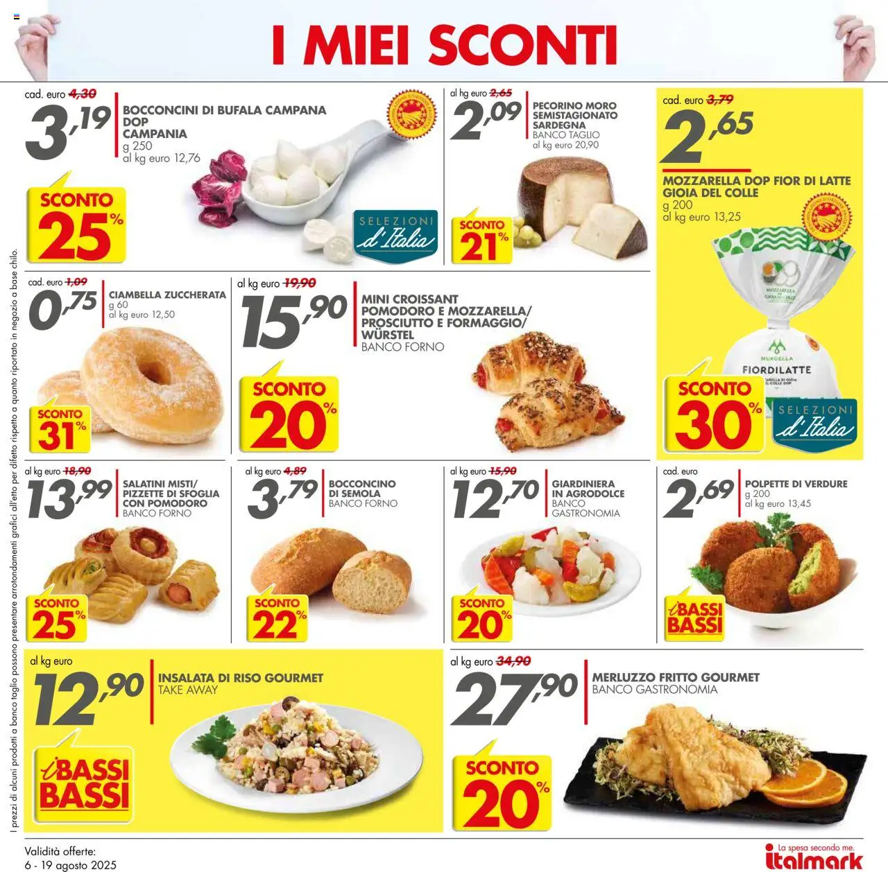 Volantino Italmark del 06.08.2025 | Pagina: 9 | Prodotti: Salatini, Wurstel, Forno, Insalata di riso