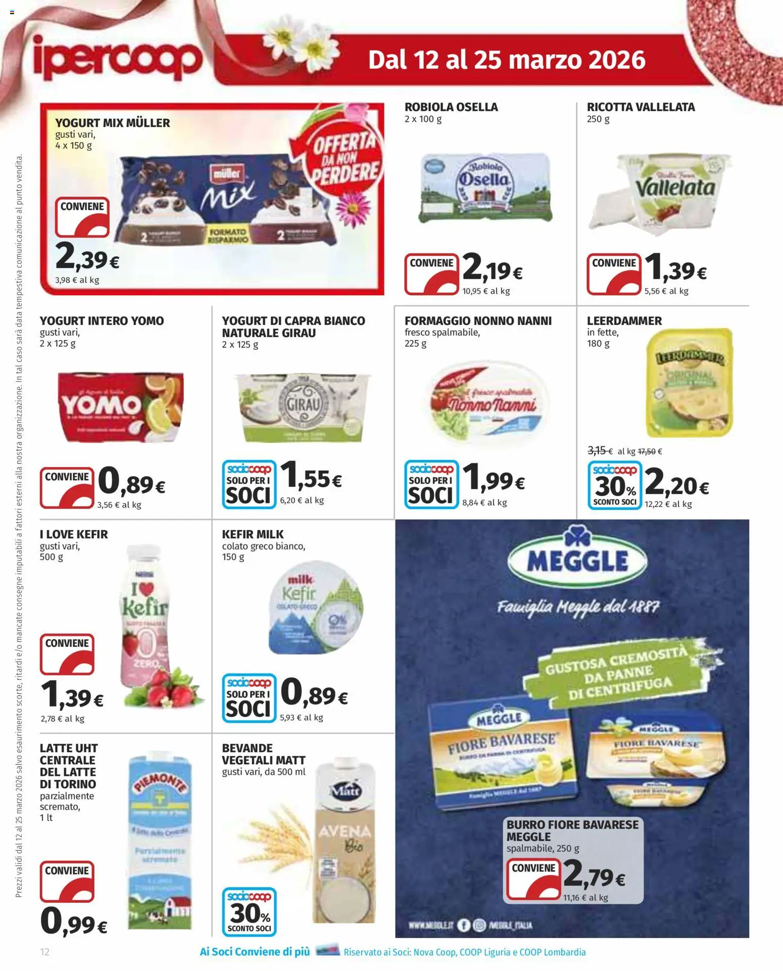 Volantino Ipercoop del 12.03.2026 | Pagina: 12 | Prodotti: Centrifuga, Latte, Formaggio, Robiola