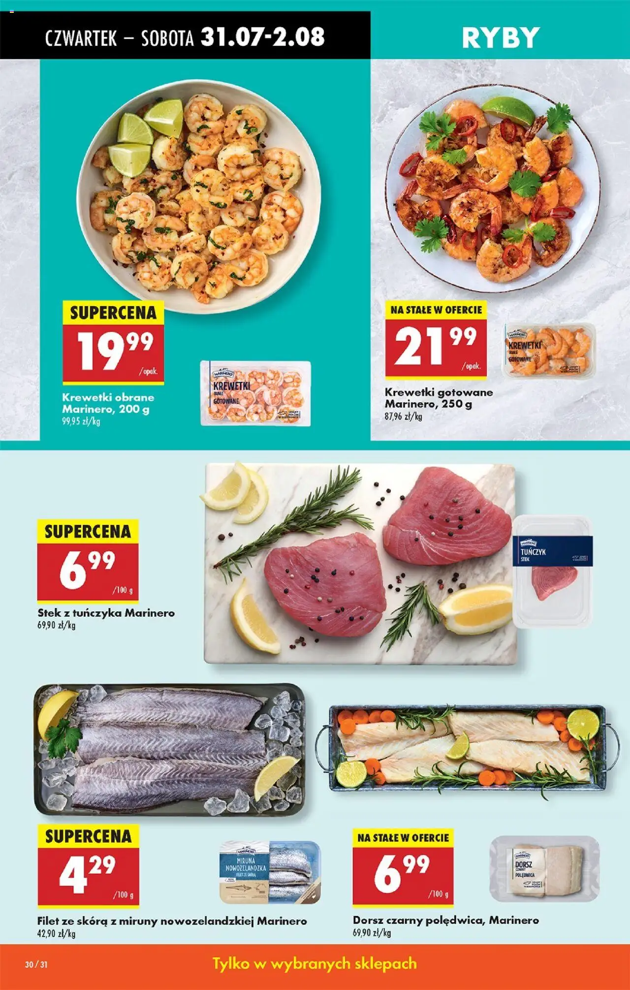 Biedronka gazetka - Oferta W tym tygodniu od 31.07.2025 | Strona: 40 | Produkty: Stek z tuńczyka, Dorsz, Krewetki gotowane, Dorsz czarny