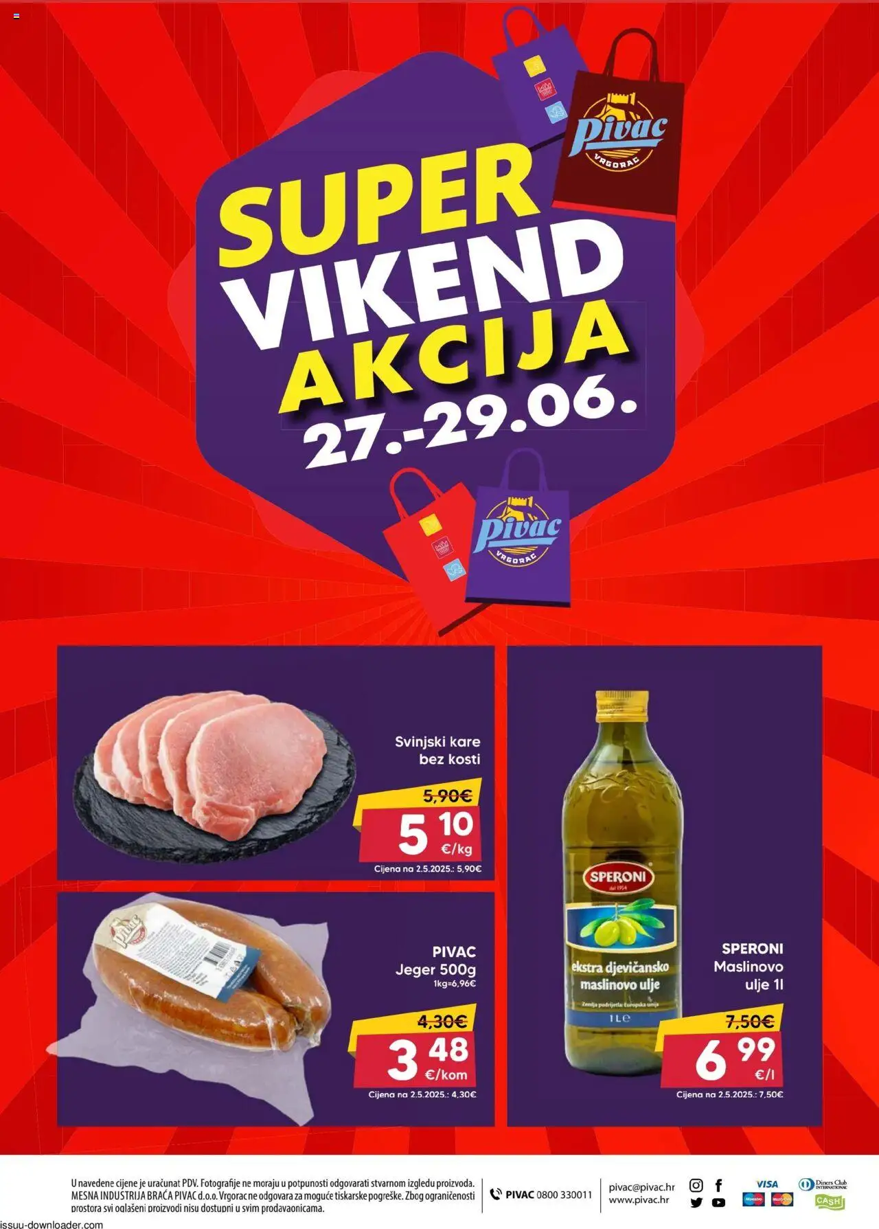 Pivac katalog | vrijedi od 23.06.2025 | Stranica: 12 | Proizvodi: Svinjski kare, Ulje, Maslinovo ulje