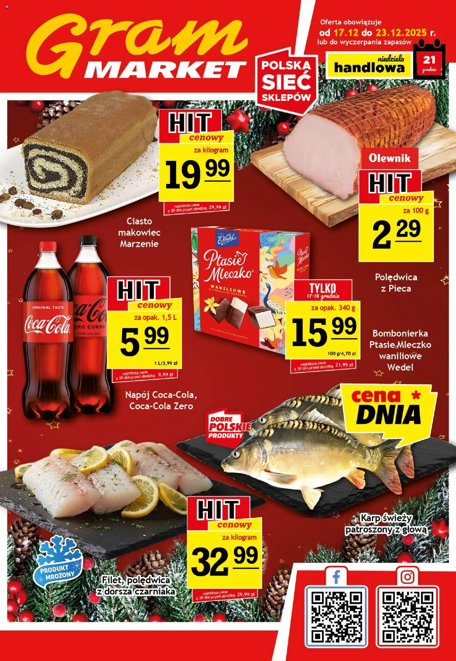 Gram Market Gazetka od 17.12.2025 | Strona: 1 | Produkty: Ciasto, Karp, Ptasie mleczko, Polędwica z dorsza