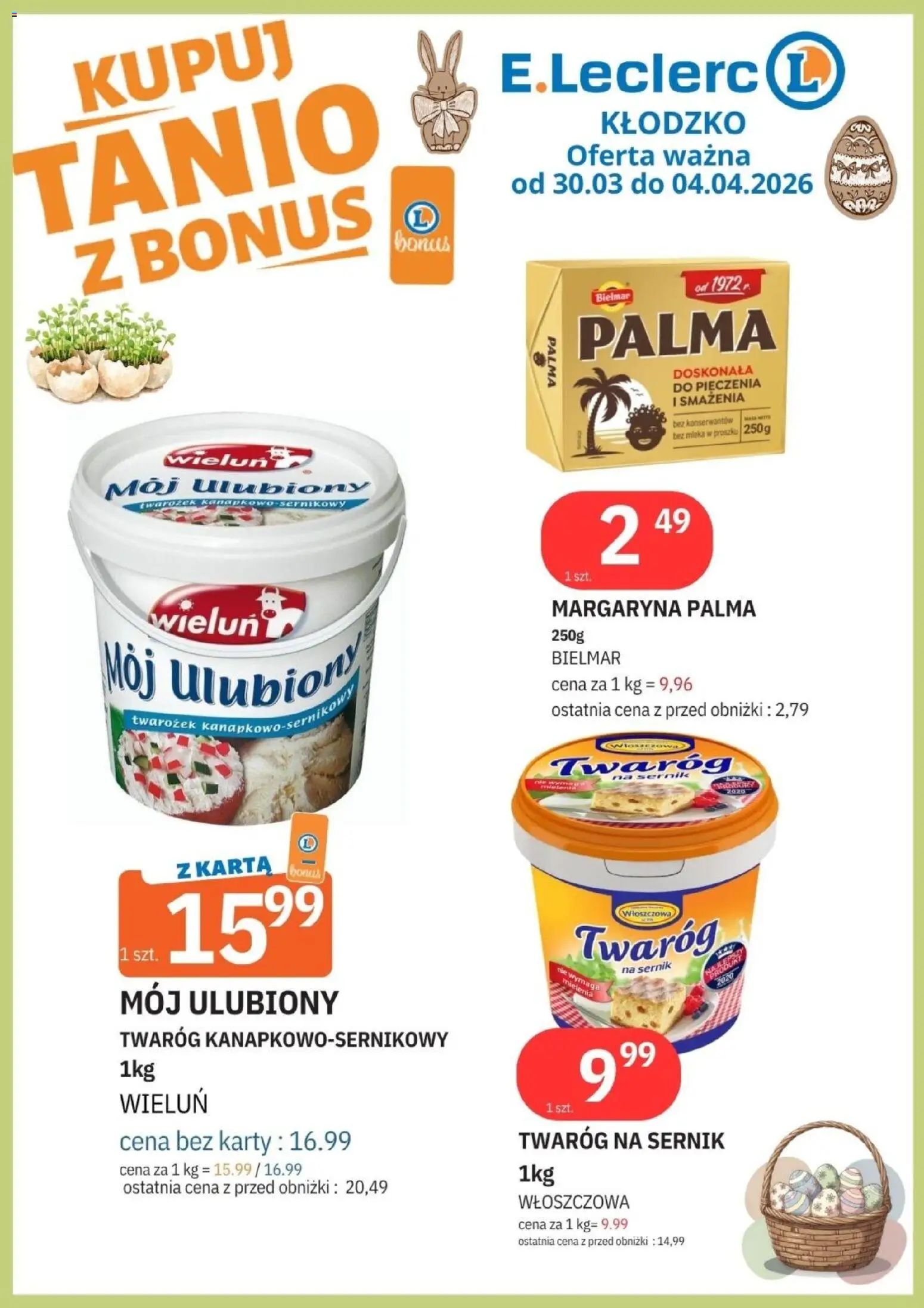 E.Leclerc gazetka - Kłodzko I od 30.03.2026 | Strona: 1 | Produkty: Karta, Margaryna, Twarożek, Twaróg