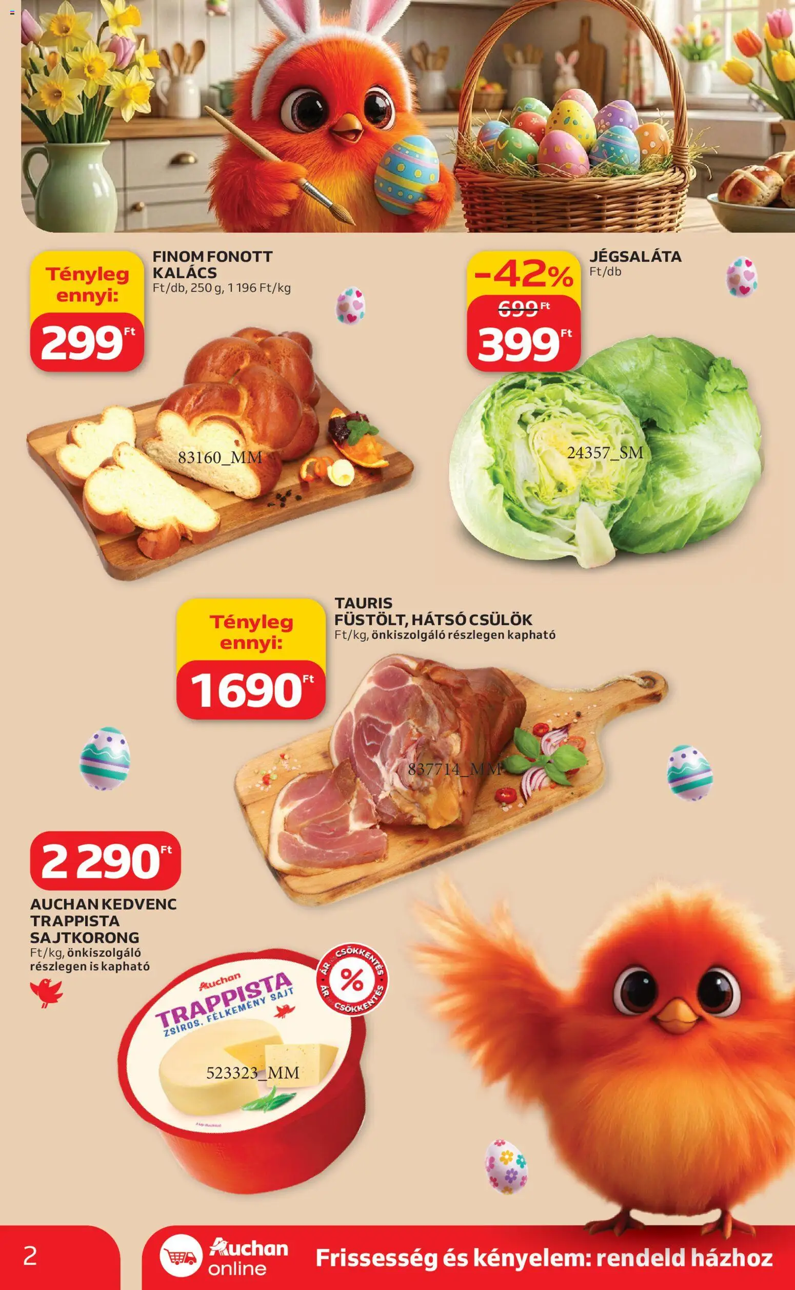 Auchan akciós ujság - amely érvényes a következő dátumtól: 19.03.2026 | Oldal: 2 | Termékek: Jégsaláta, Kalács, Sajt