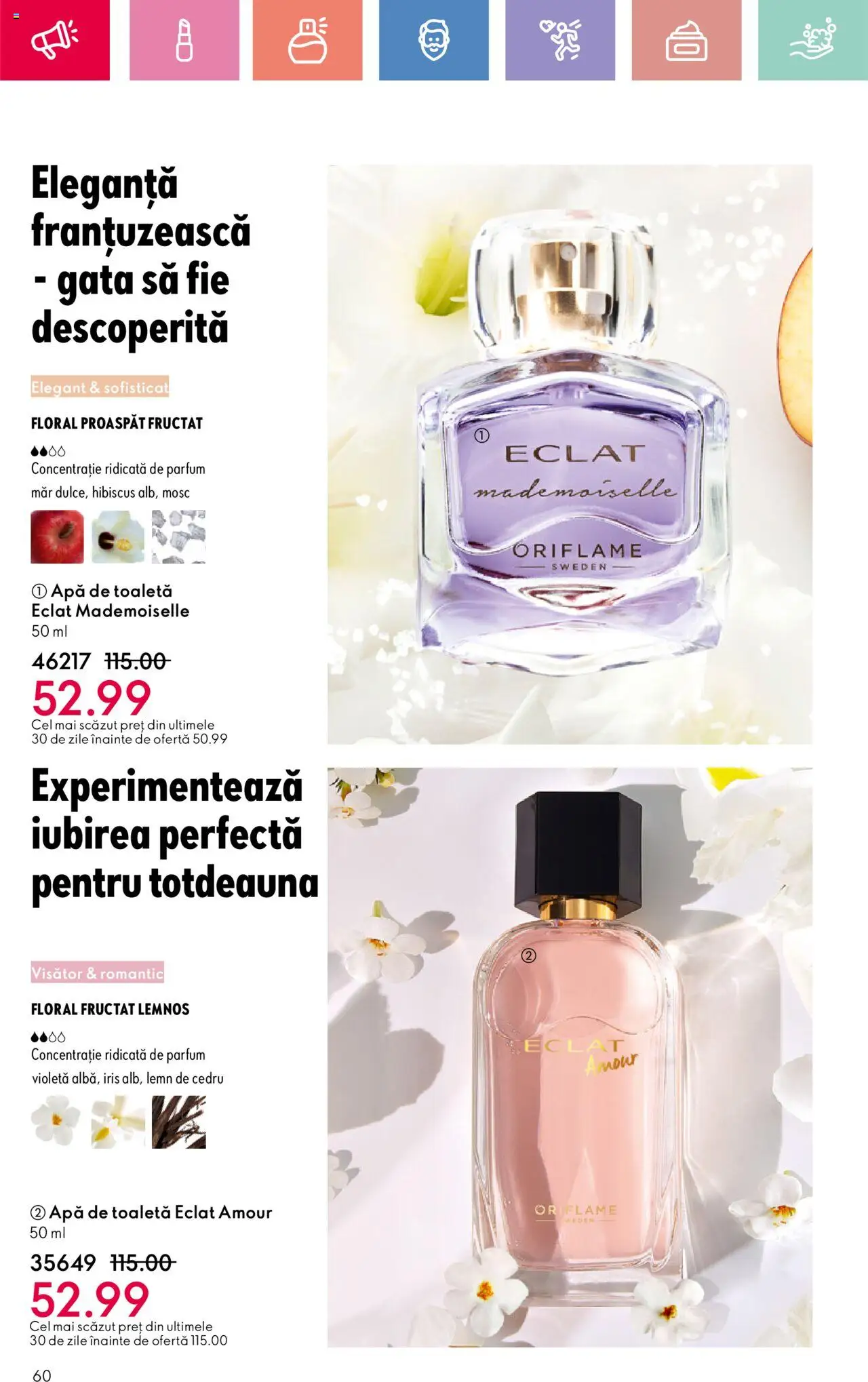 Noul catalog Oriflame – valabil de la 06.07.2025 | Pagină: 60 | Produse: Toaletă, Parfum, Apă de toaletă, Apă