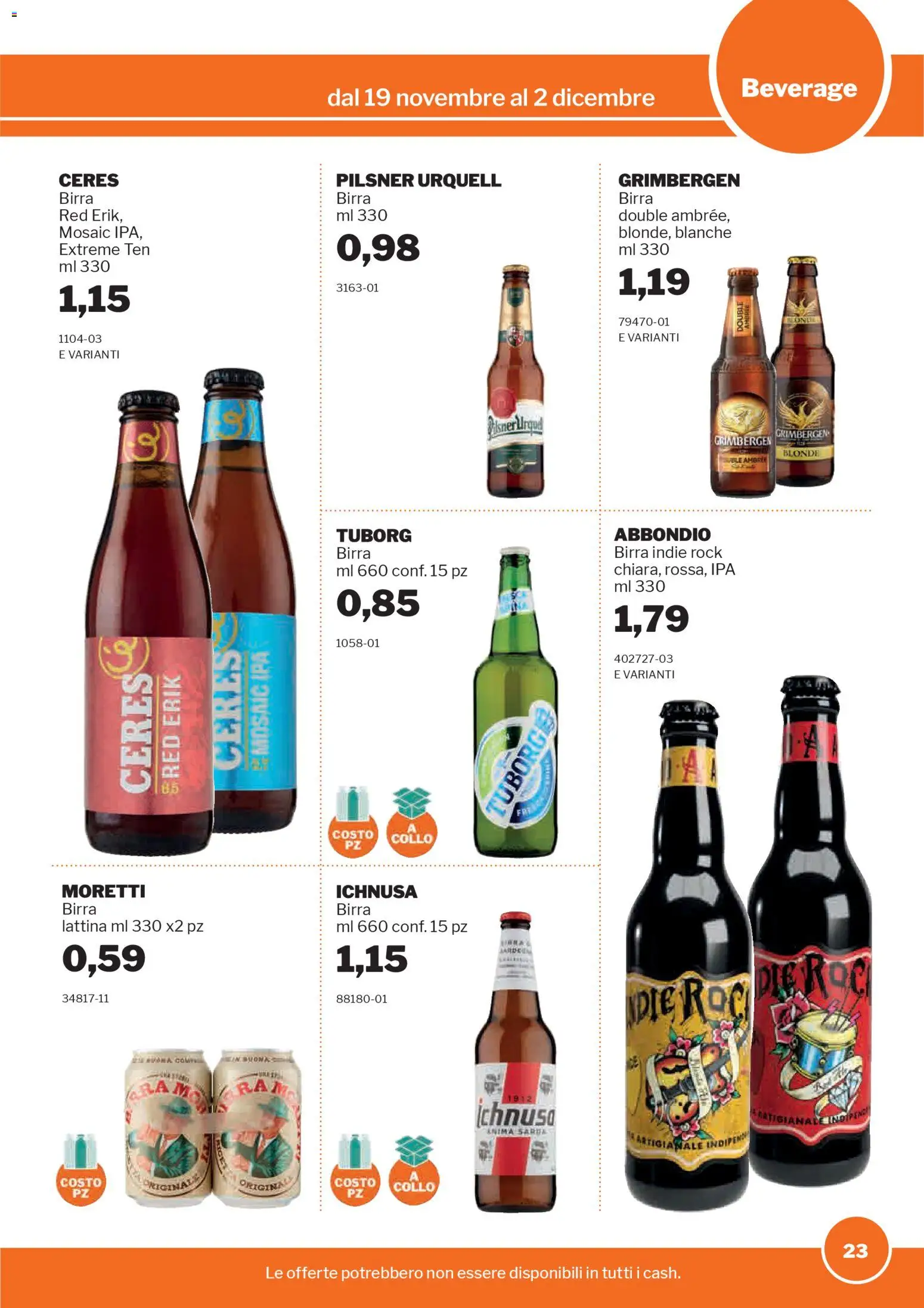 Volantino Sogegross del 19.11.2025 | Pagina: 23 | Prodotti: Birra, Ceres