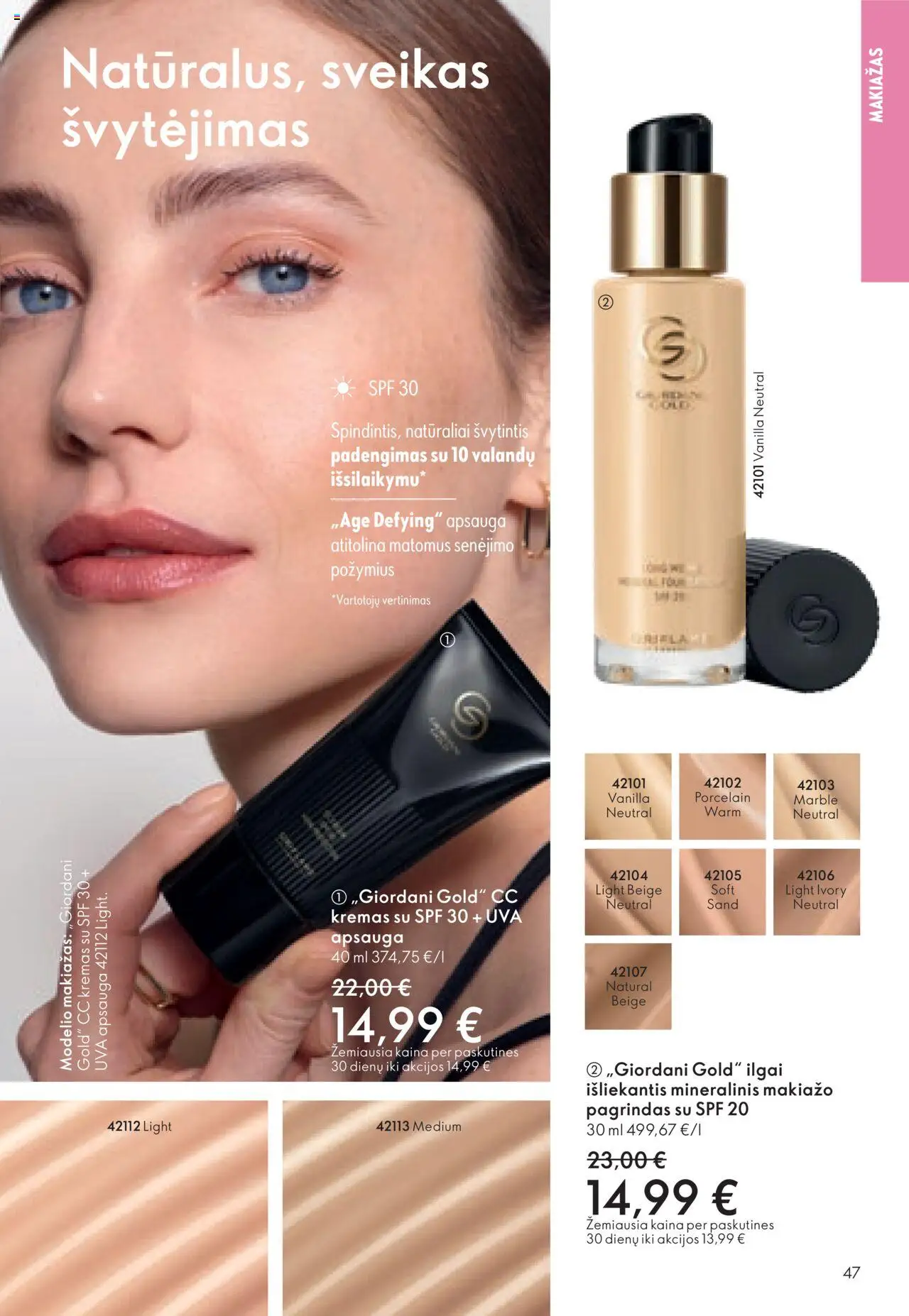 Oriflame akcijos nuo 08.10.2025 | Puslapis: 47 | Prekių: Makiažo pagrindas, Makiažas, CC kremas, Kremas