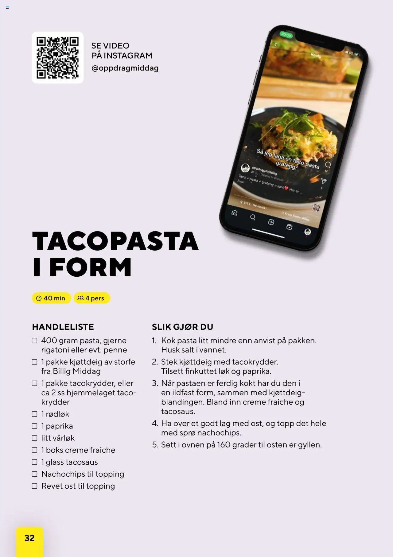 {H1} | Side: 32 | Produkter: Crème Fraîche, Пов'язка еластична, Vårløk, Taco