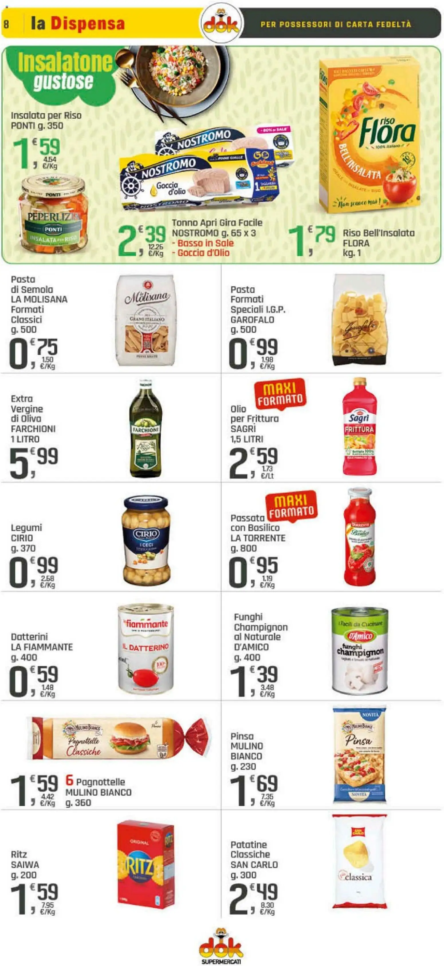 Volantino DOK del 10.04.2026 | Pagina: 8 | Prodotti: Legumi, Ceci, Funghi, Basilico