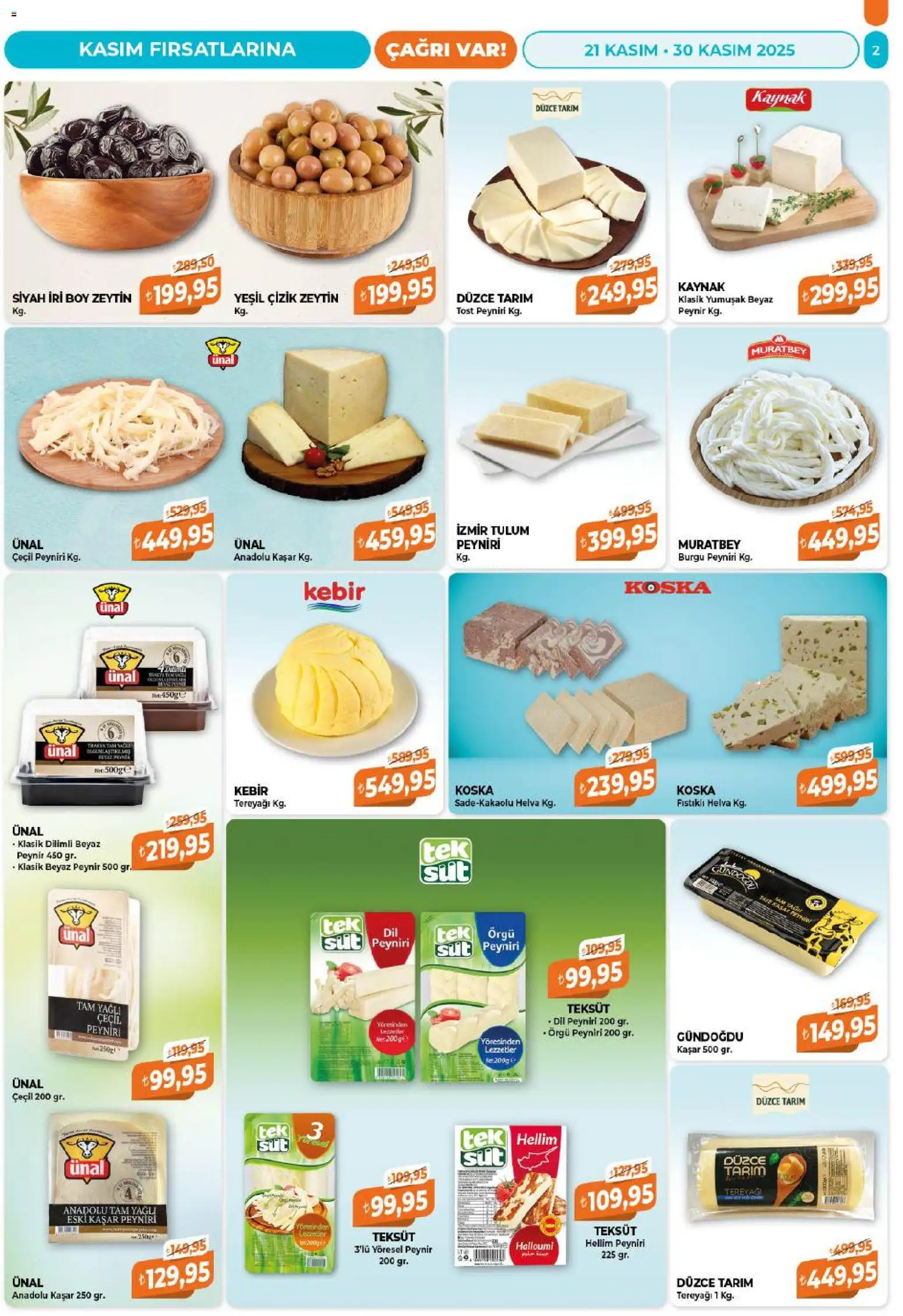 Çağrı Market Black Friday - 21.11.2025 tarihinden itibaren geçerlidir | Sayfa: 2 | Ürünler: Tereyağı, Peynir, Tulum, Zeytin