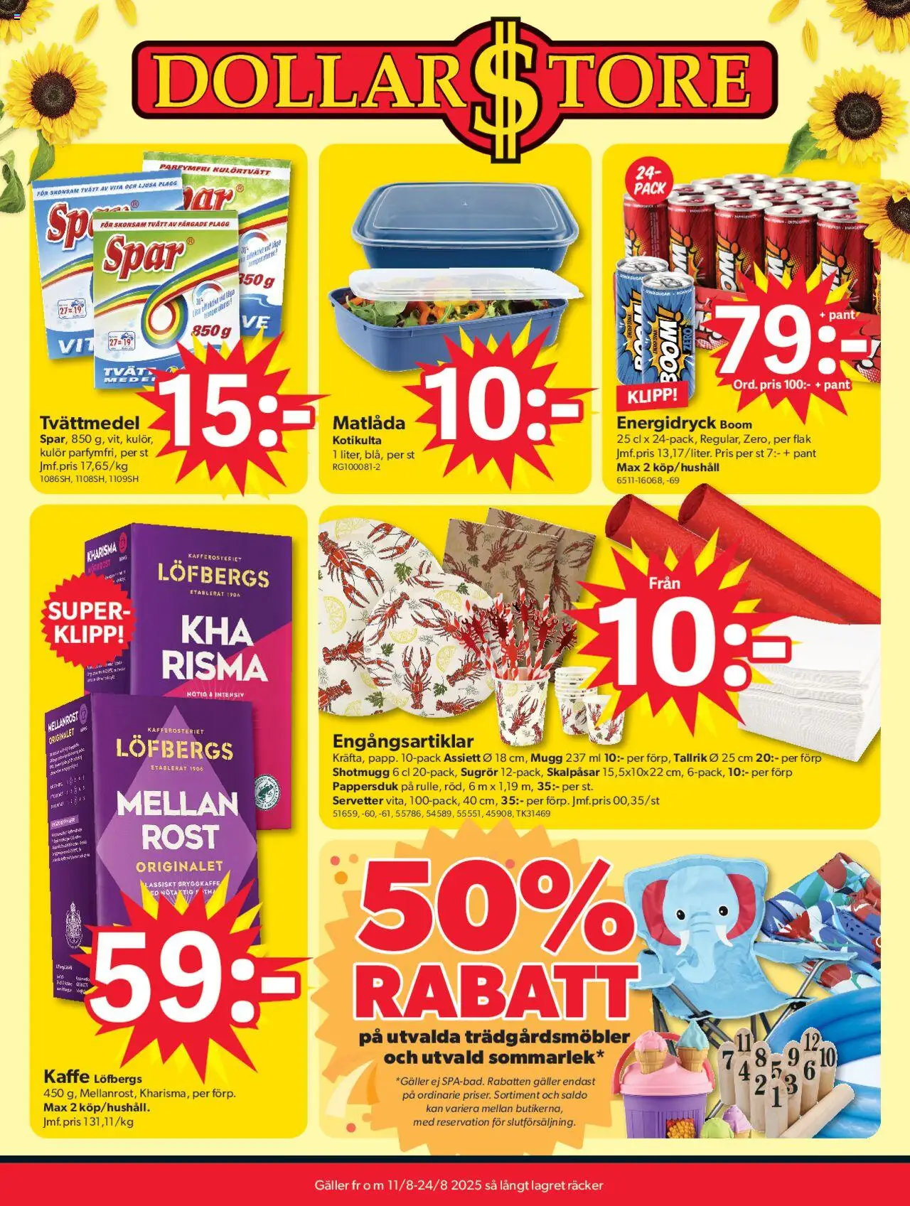 Dollar Store reklamblad aktuell från 11.08.2025 | Sida: 1 | Produkter: Tvättmedel, Trädgårdsmöbler, Energidryck, Servetter