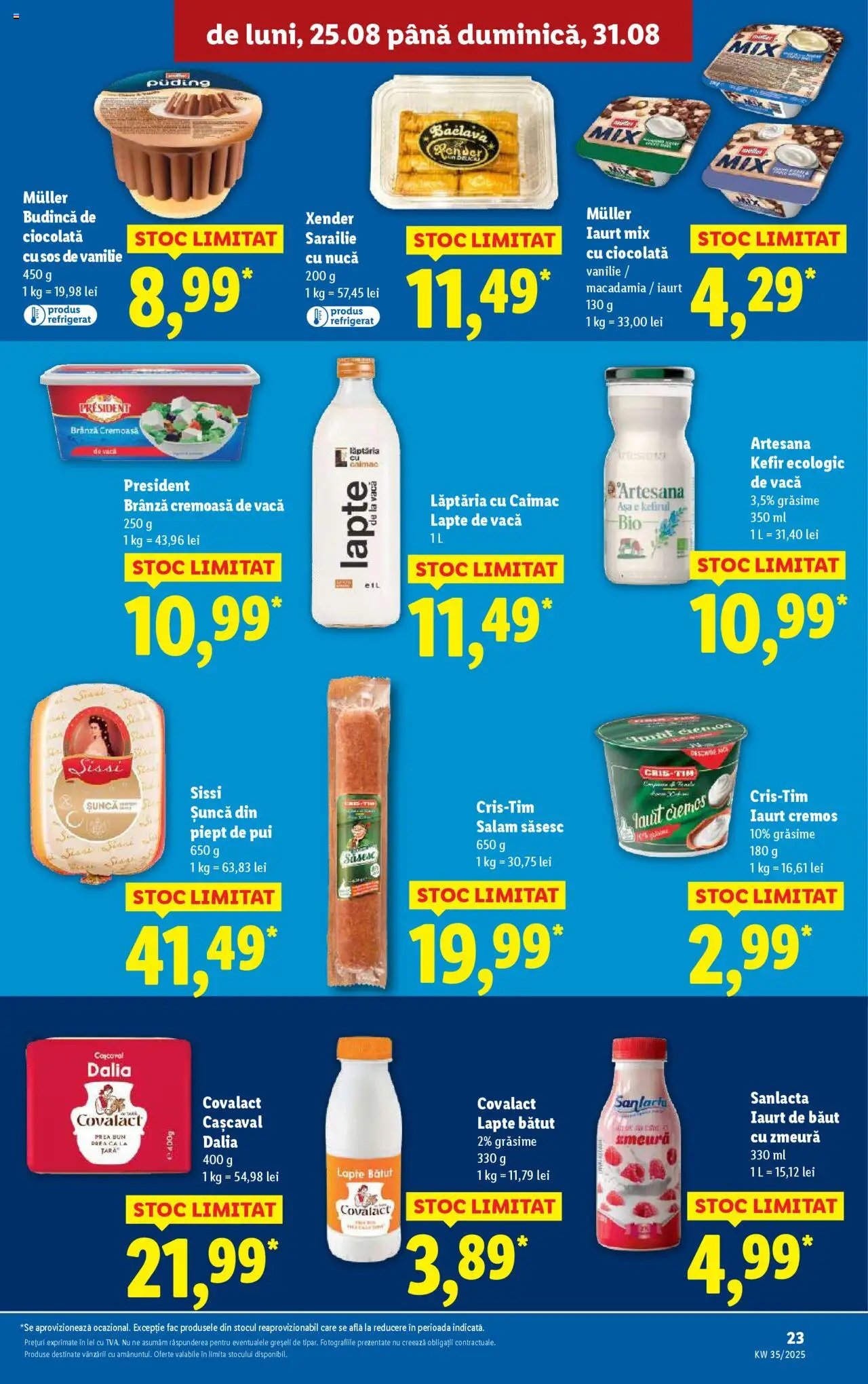 Catalog Lidl – valabil de la 25.08.2025 | Pagină: 23 | Produse: Zmeură, Hacıyatmaz Kedi Oyuncağı, Kefir, Sos