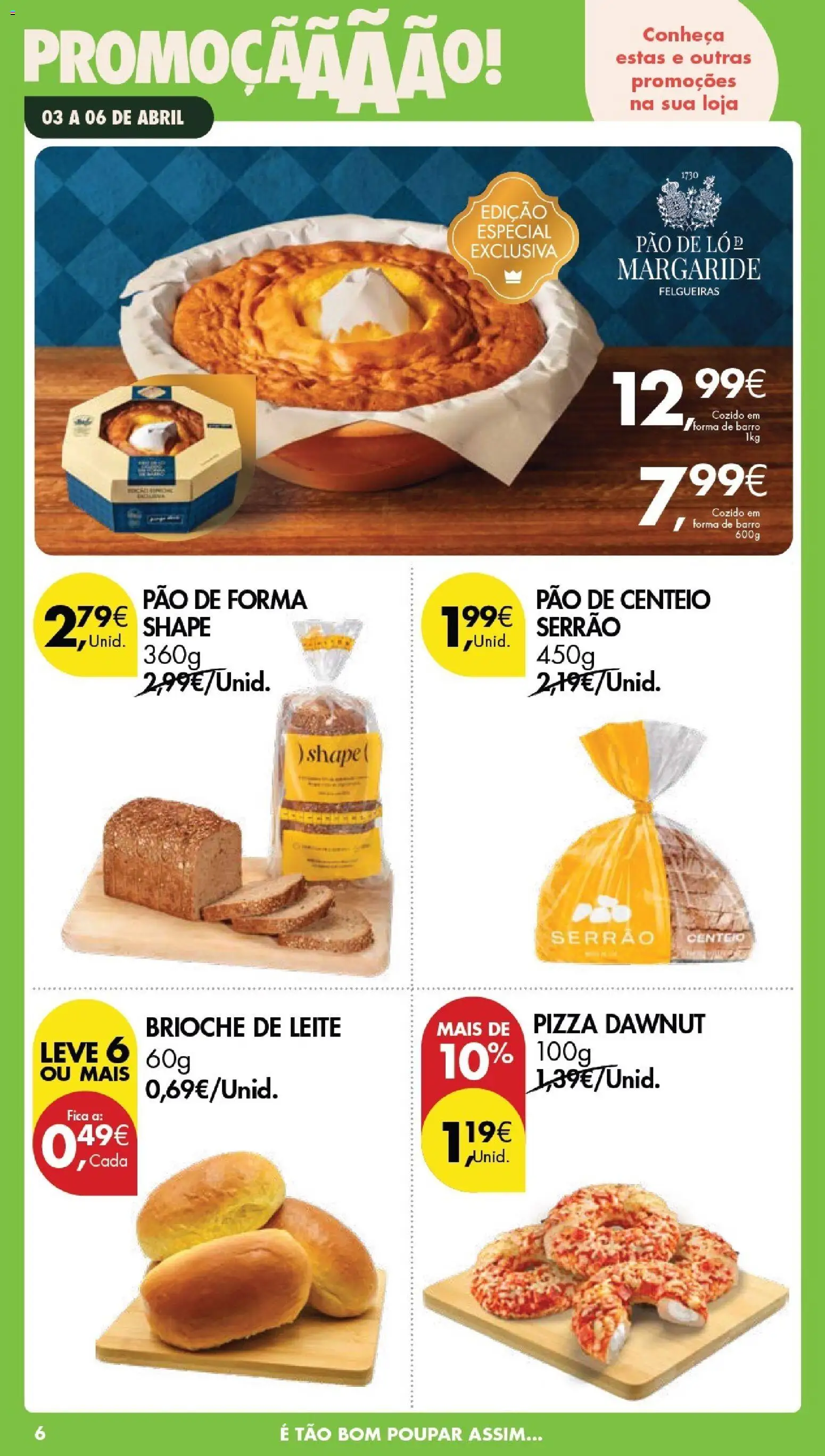 Pingo Doce Poupe este Fim de Semana │ válido de 03.04.2026 | Página: 6 | Produtos: Pão de forma, Centeio, Leite, Pão