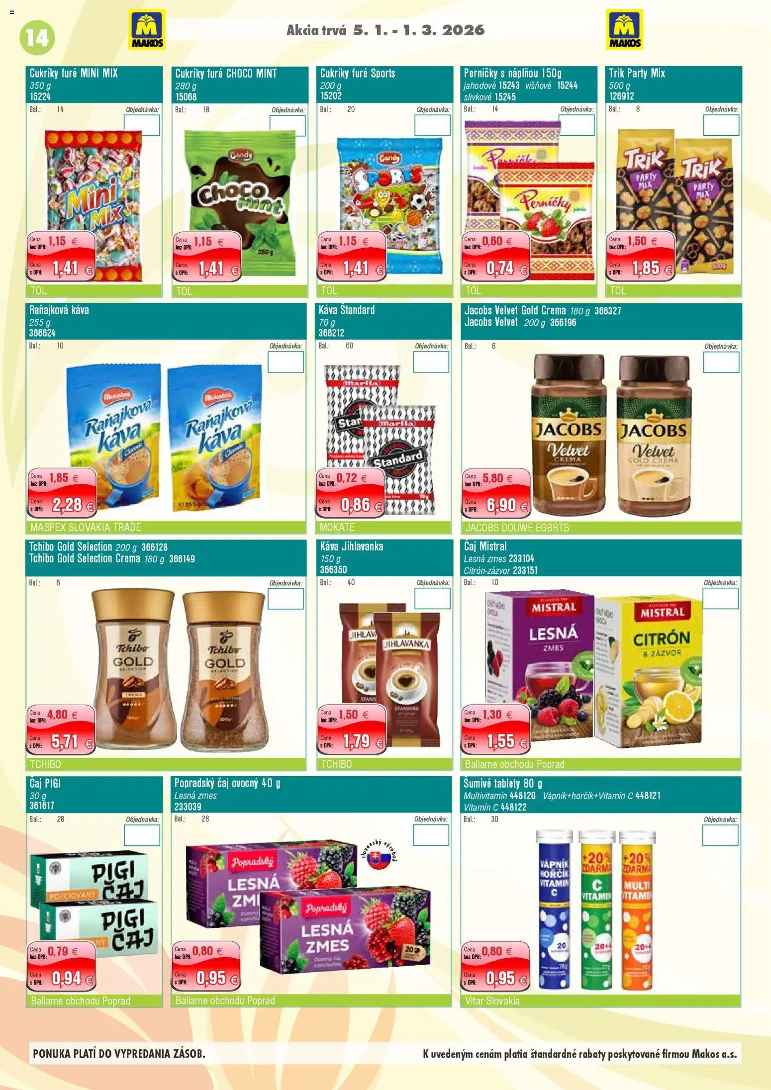 Nové Makos akcie – leták je platný od 05.01.2026 | Strana: 14 | Produkty: Káva, Čaj, Stan, Cukríky