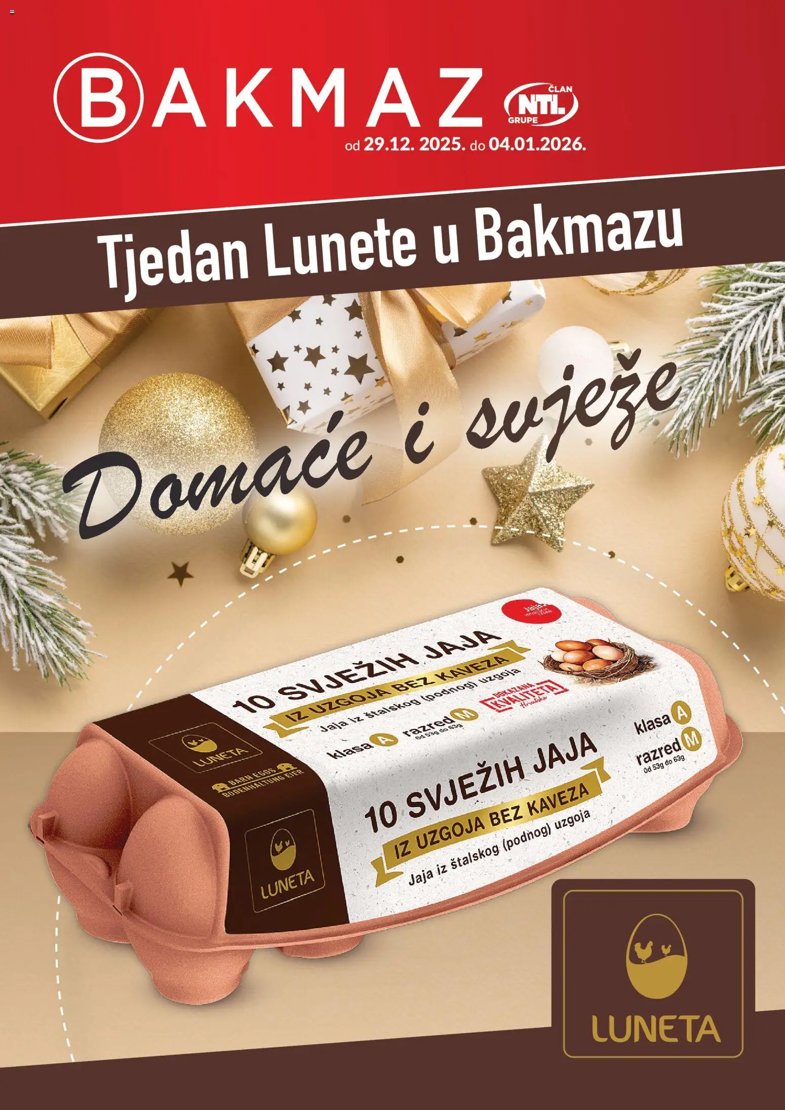 Bakmaz katalog | vrijedi od 29.12.2025 | Stranica: 1 | Proizvodi: Jaja