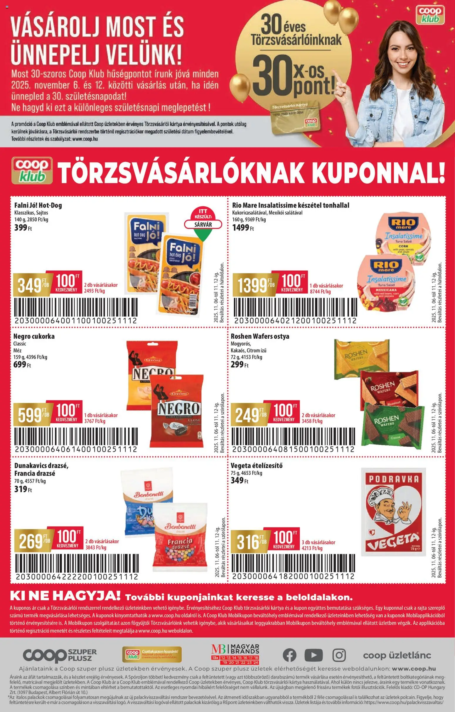 COOP akciós ujság - amely érvényes a következő dátumtól: 06.11.2025 | Oldal: 16 | Termékek: Vegeta, Drazsé, Cukorka, Készétel