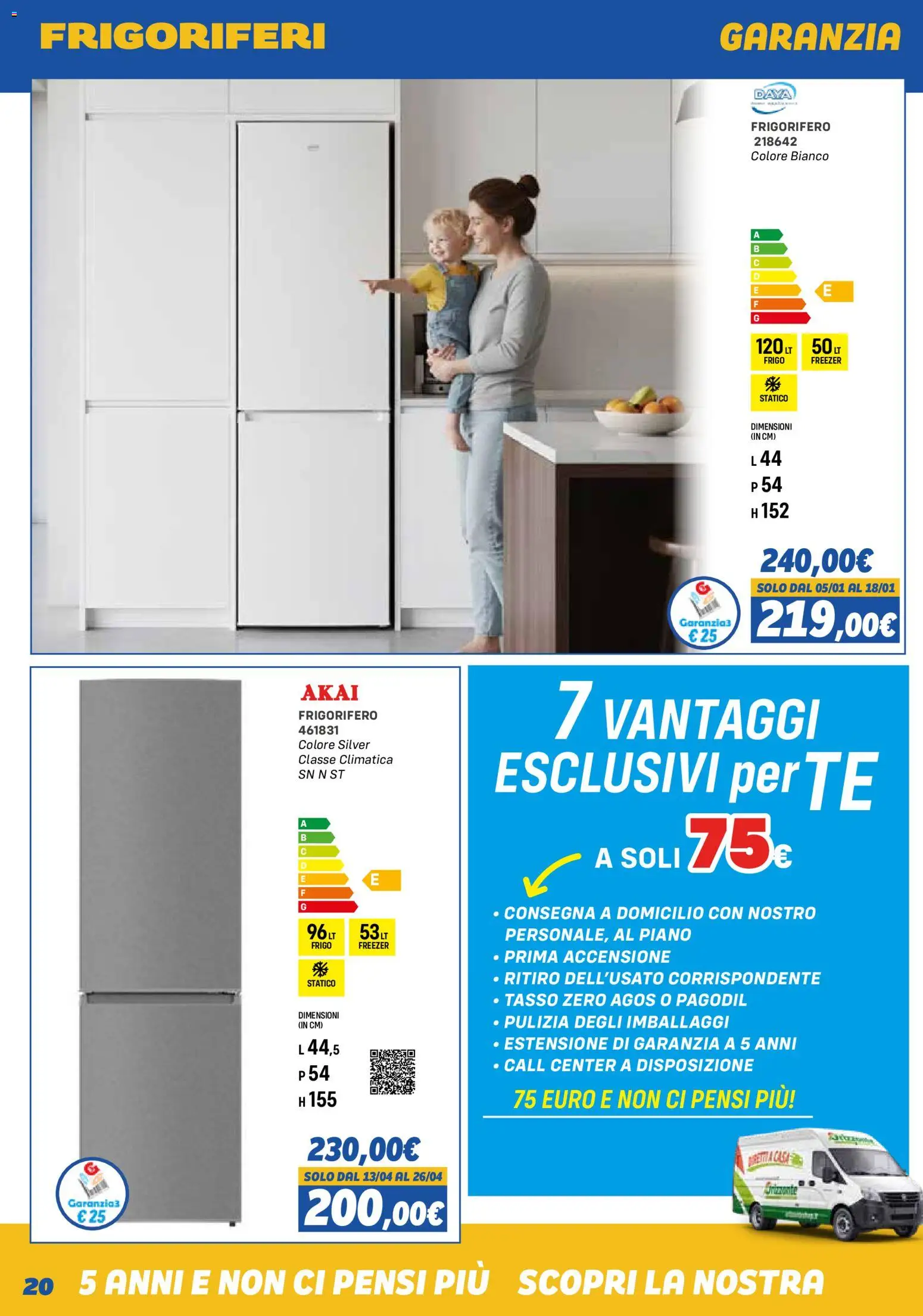 Volantino Orizzonte del 01.11.2025 | Pagina: 20 | Prodotti: Freezer, Frigorifero