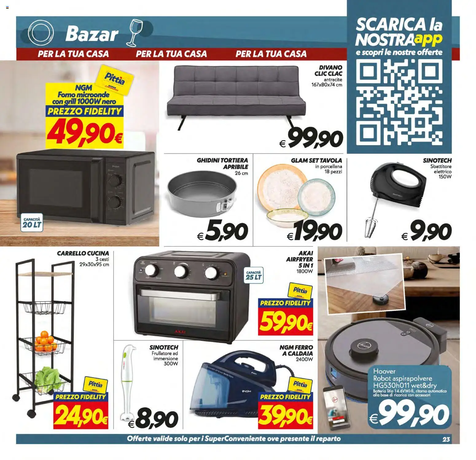 Volantino SuperConveniente del 13.01.2026 | Pagina: 23 | Prodotti: Sbattitore, Robot aspirapolvere, Caldaia, Robot