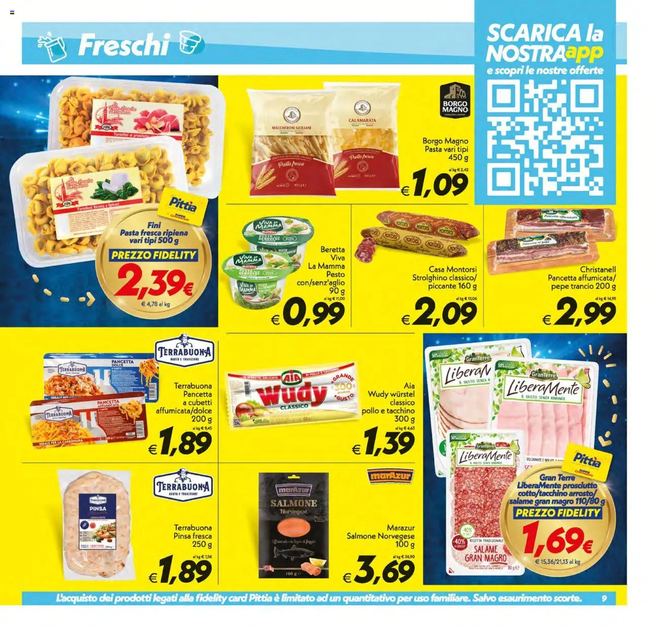 Volantino SuperConveniente del 17.10.2025 | Pagina: 9 | Prodotti: Pancetta, Tacchino, Pepe, Ricotta