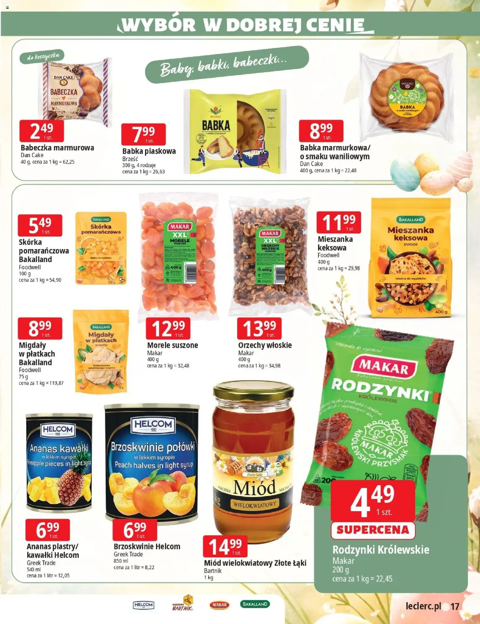 E.Leclerc gazetka - Zielona Góra Wielkanoc od 17.03.2026 | Strona: 17 | Produkty: Babeczki, Babka, Ananas, Brzoskwinie