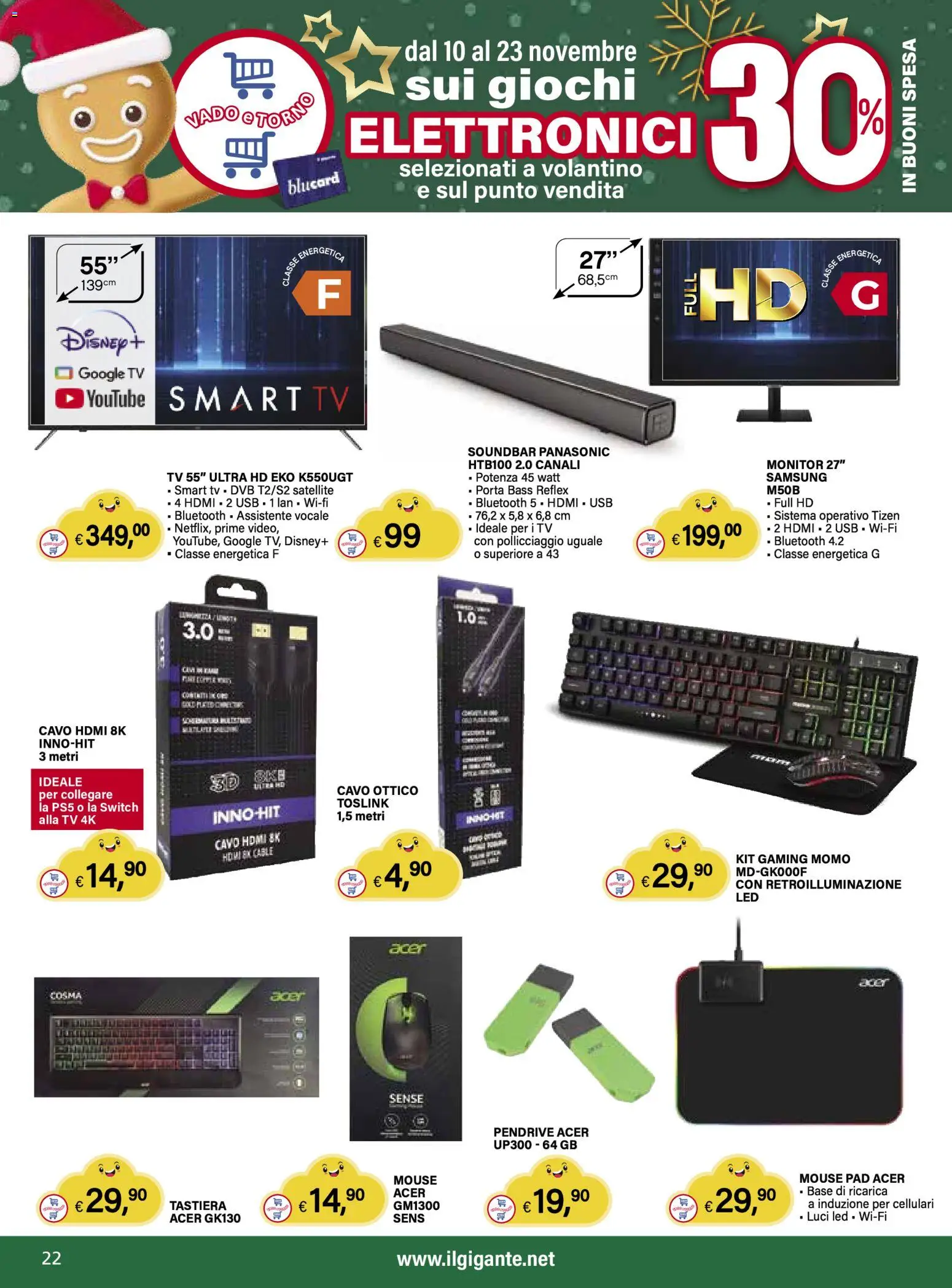 Volantino Il Gigante del 10.11.2025 | Pagina: 22 | Prodotti: Monitor, smart TV, Soundbar, Tastiera