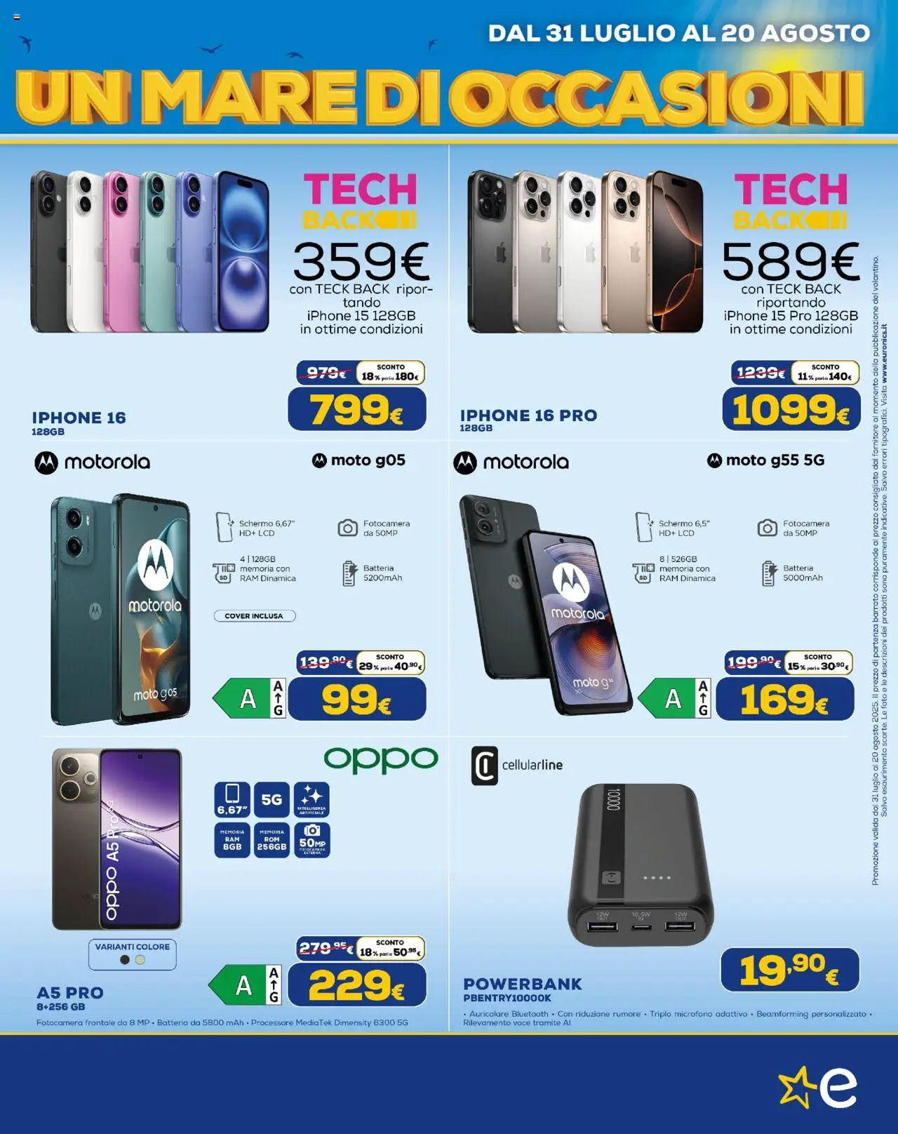Volantino Euronics del 31.07.2025 | Pagina: 5 | Prodotti: Schermo, Iphone, Fotocamera, Batteria