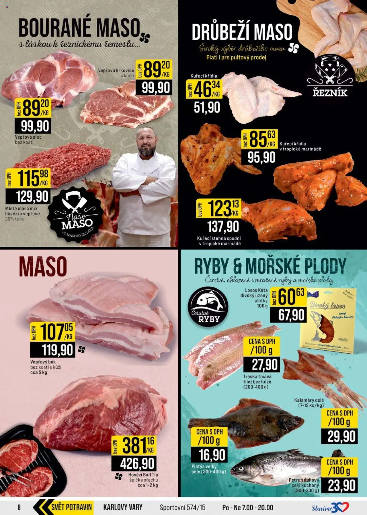 Jip leták - Cash & Carry od 10.09.2025 | Strana: 8 | Produkty: Plec bez kosti, Ryby, Pstruh, Mražené ryby