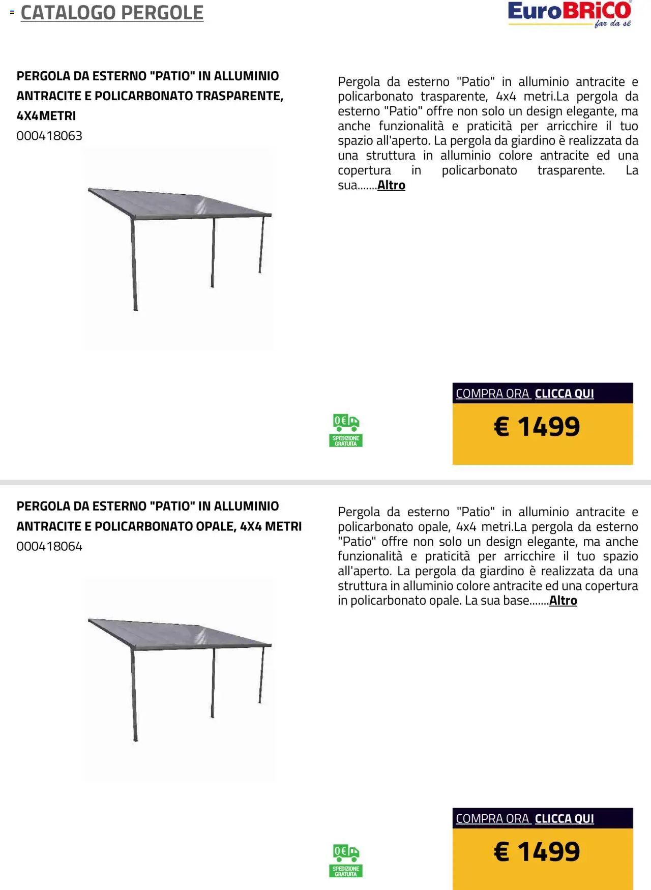 Volantino Eurobrico del 23.07.2025 | Pagina: 19 | Prodotti: Pergola, Alluminio