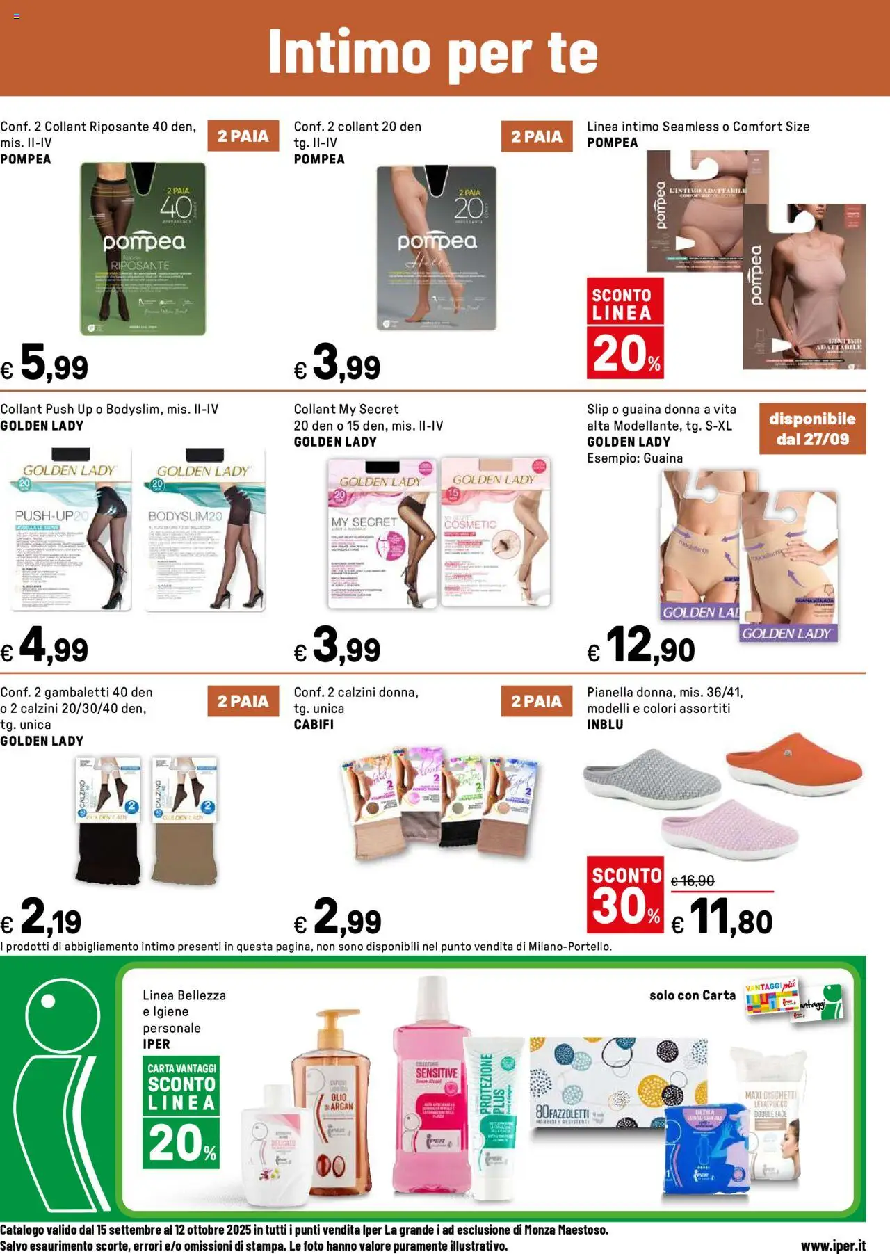 Volantino Iper del 15.09.2025 | Pagina: 20 | Prodotti: Calzini, Slip, Gambaletti, Collant